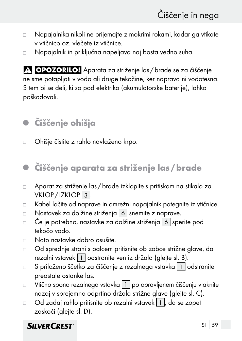 Čiščenje in nega uporaba / čiščenje in nega, Čiščenje ohišja, Čiščenje aparata za striženje las / brade | Silvercrest SHBS 1000 A1 User Manual | Page 59 / 125