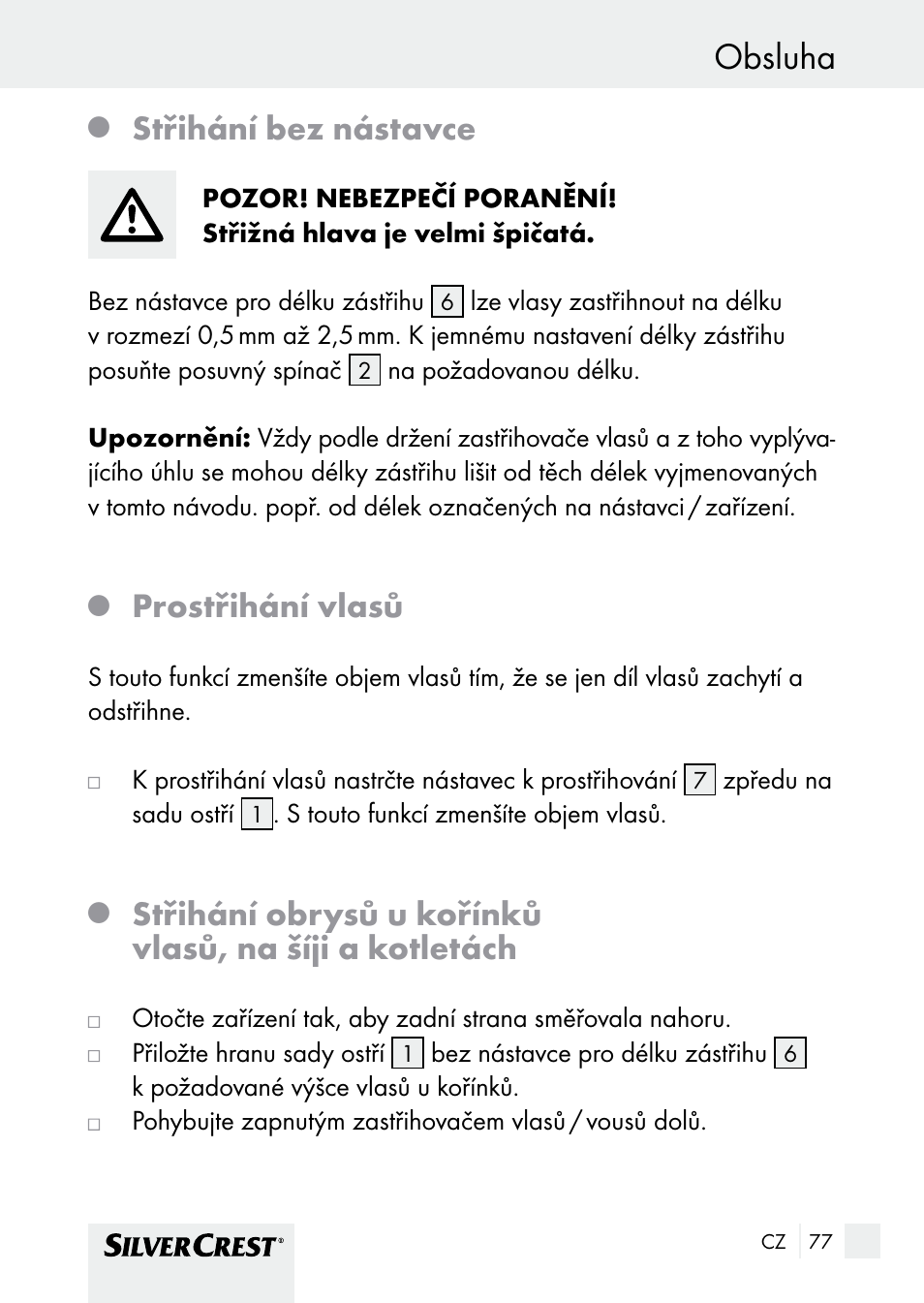 Obsluha, Střihání bez nástavce, Prostřihání vlasů | Silvercrest SHBS 1000 A1 User Manual | Page 77 / 125