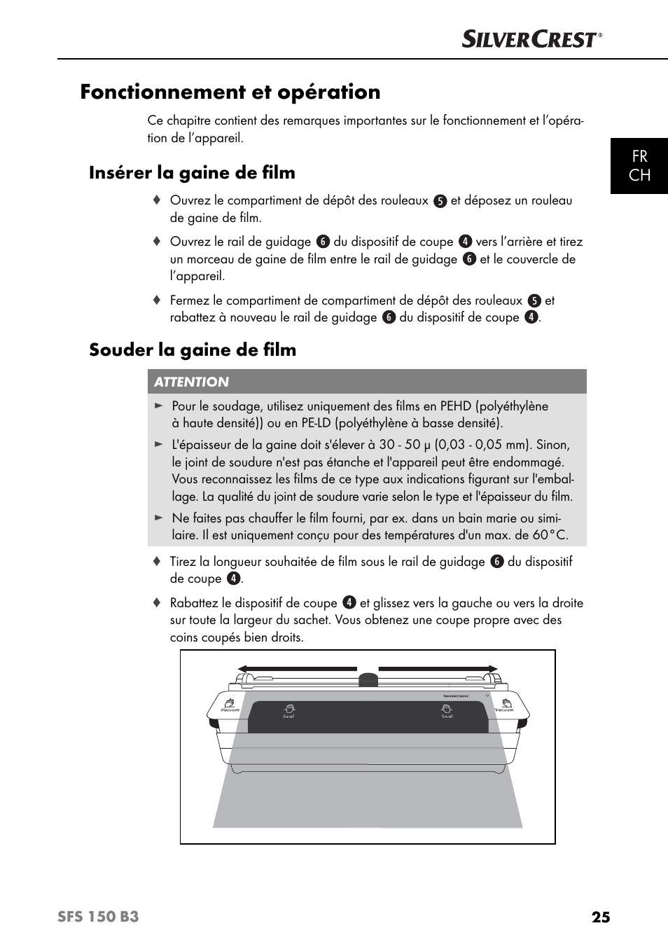 Fonctionnement et opération, Insérer la gaine de ﬁ lm, Souder la gaine de ﬁ lm | Fr ch | Silvercrest SFS 150 B3 User Manual | Page 28 / 78