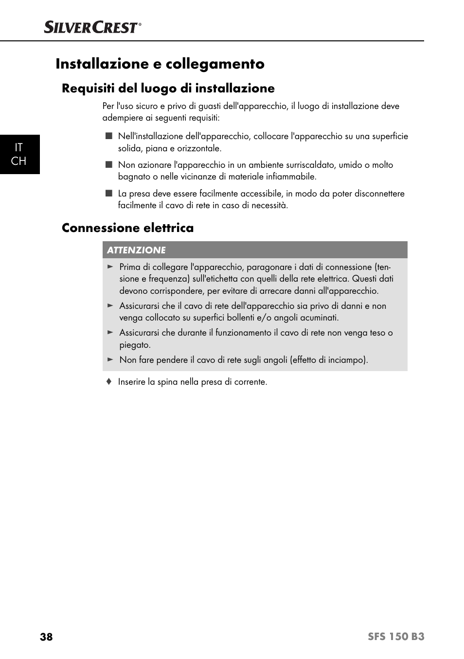 Installazione e collegamento, Requisiti del luogo di installazione, Connessione elettrica | It ch | Silvercrest SFS 150 B3 User Manual | Page 41 / 78