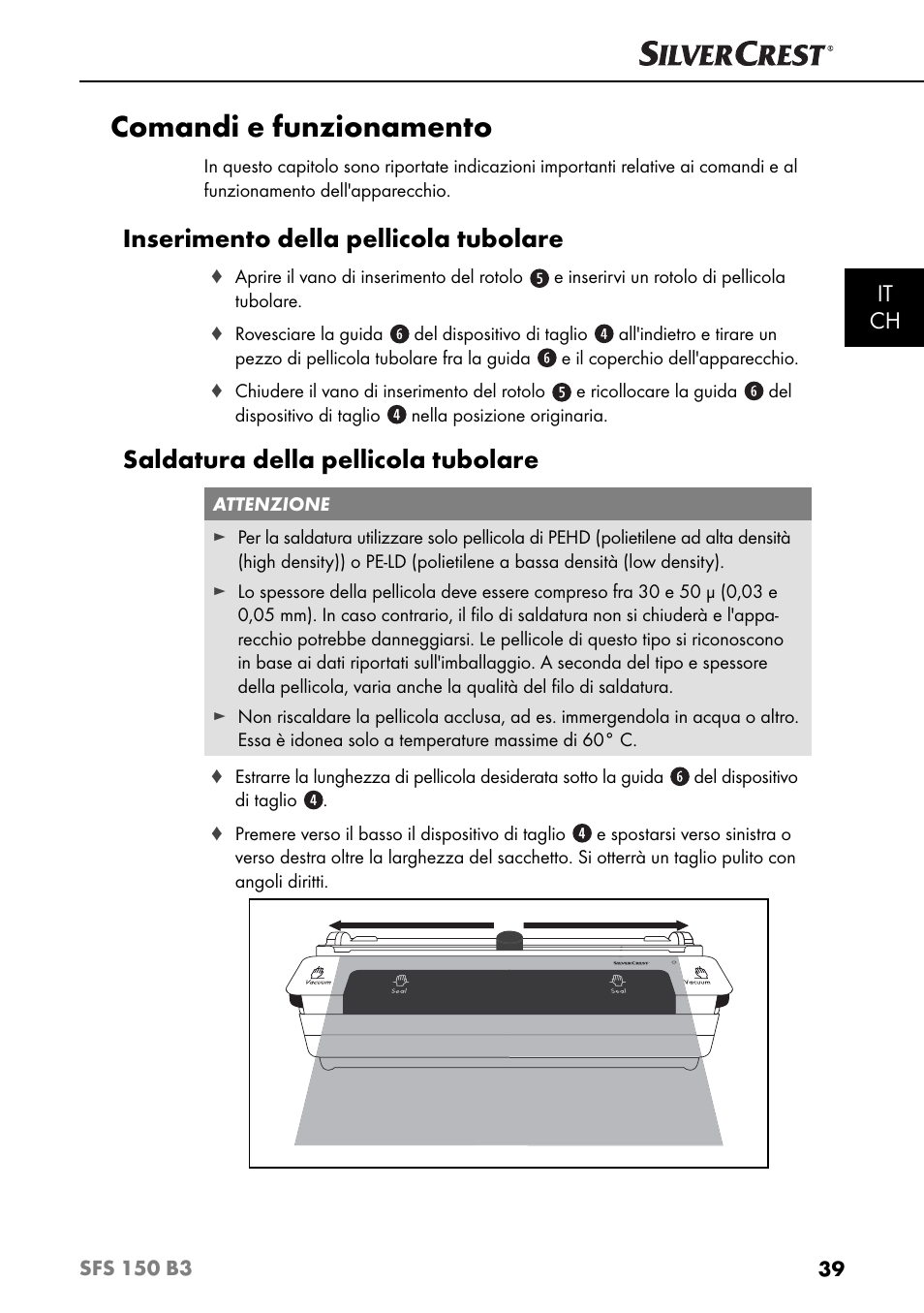 Comandi e funzionamento, Inserimento della pellicola tubolare, Saldatura della pellicola tubolare | It ch | Silvercrest SFS 150 B3 User Manual | Page 42 / 78