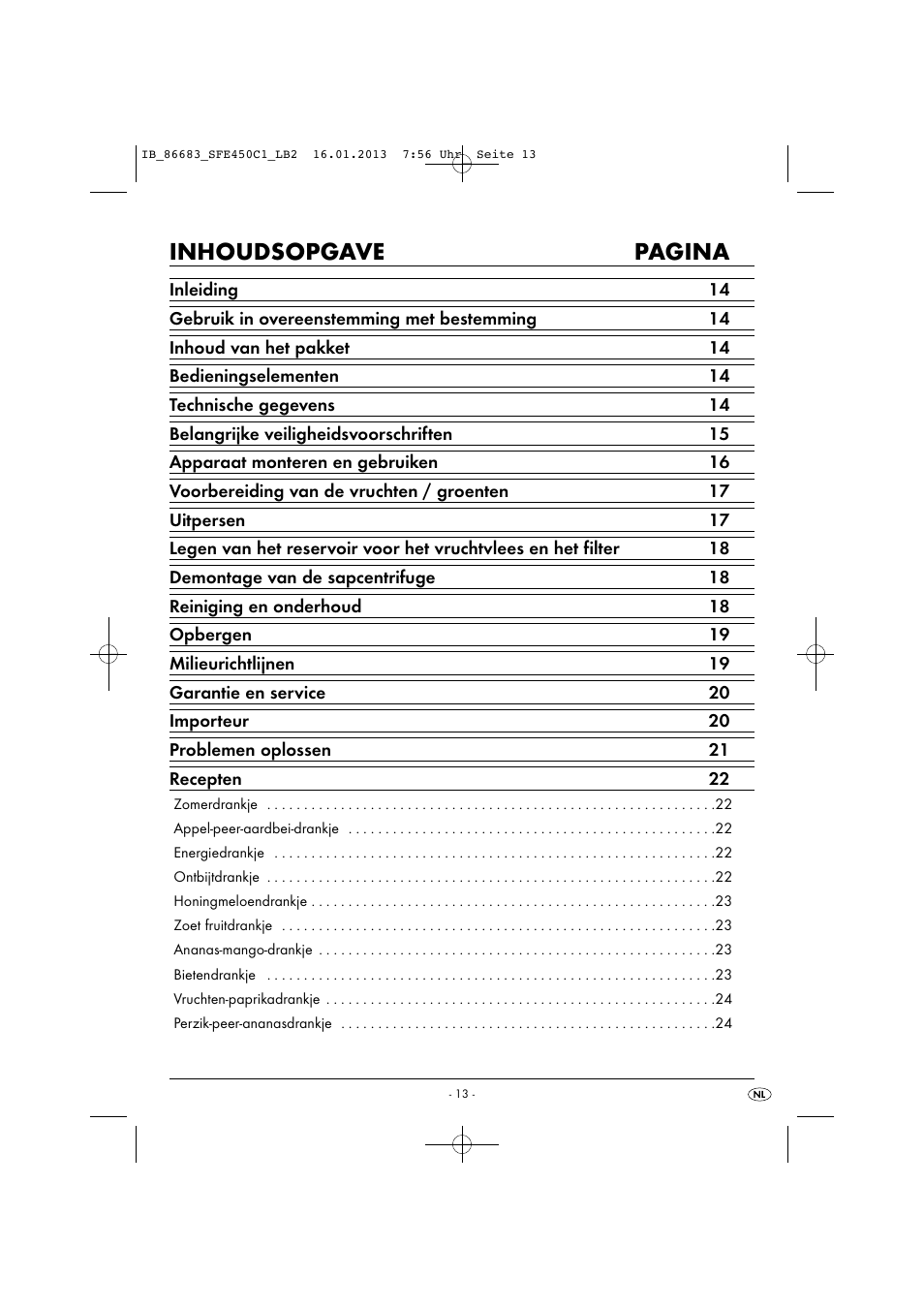 Inhoudsopgave pagina | Silvercrest SFE 450 C1 User Manual | Page 16 / 52