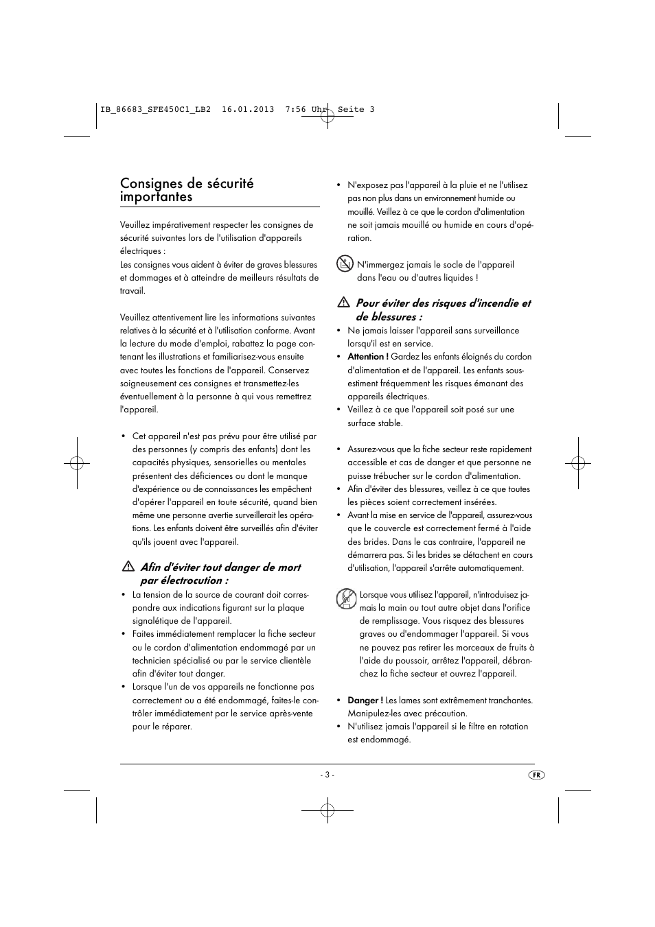 Consignes de sécurité importantes, Pour éviter des risques d'incendie et de blessures | Silvercrest SFE 450 C1 User Manual | Page 6 / 52