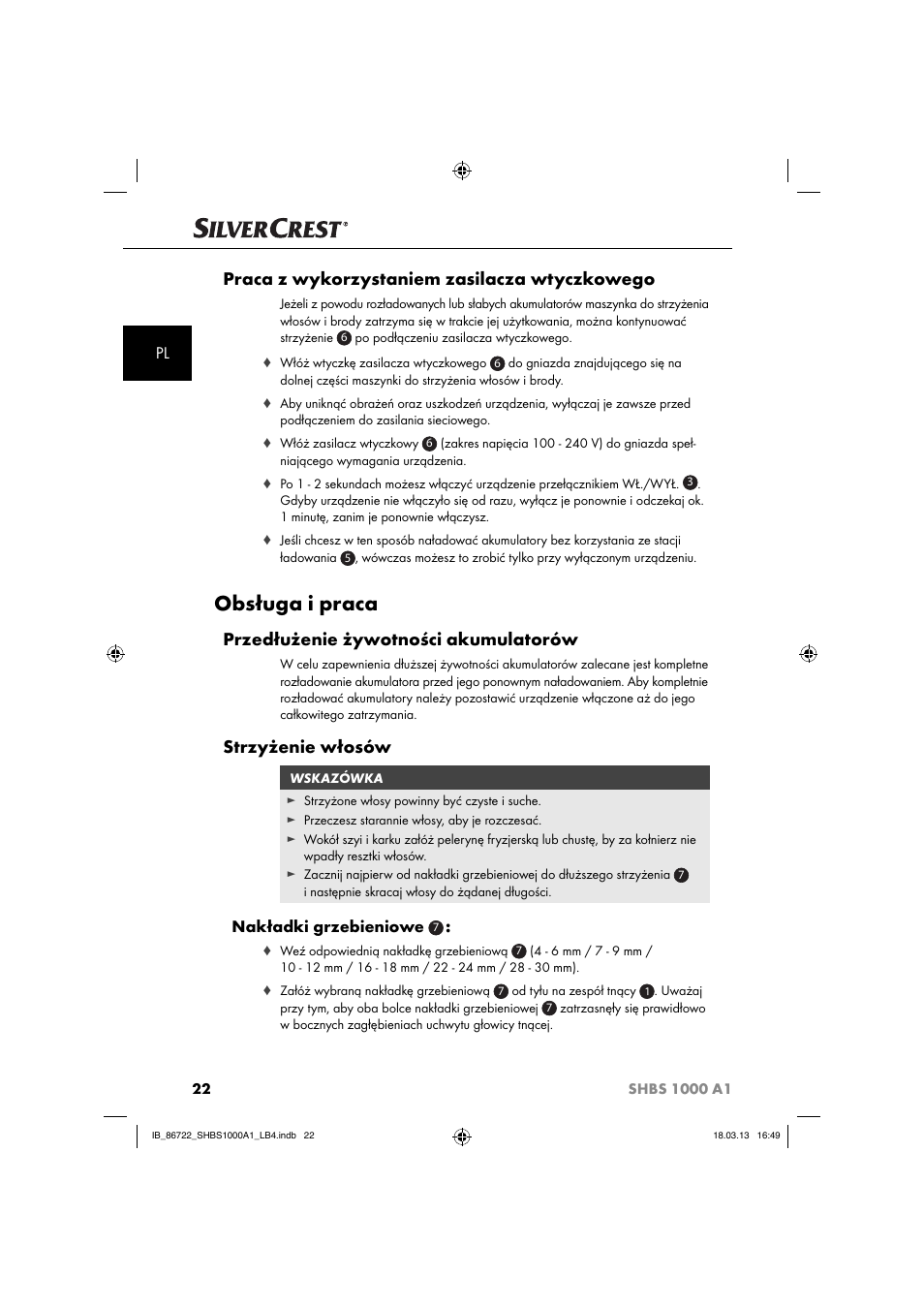 Obsługa i praca, Praca z wykorzystaniem zasilacza wtyczkowego, Przedłużenie żywotności akumulatorów | Strzyżenie włosów, Nakładki grzebieniowe | Silvercrest SHBS 1000 A1 User Manual | Page 25 / 87