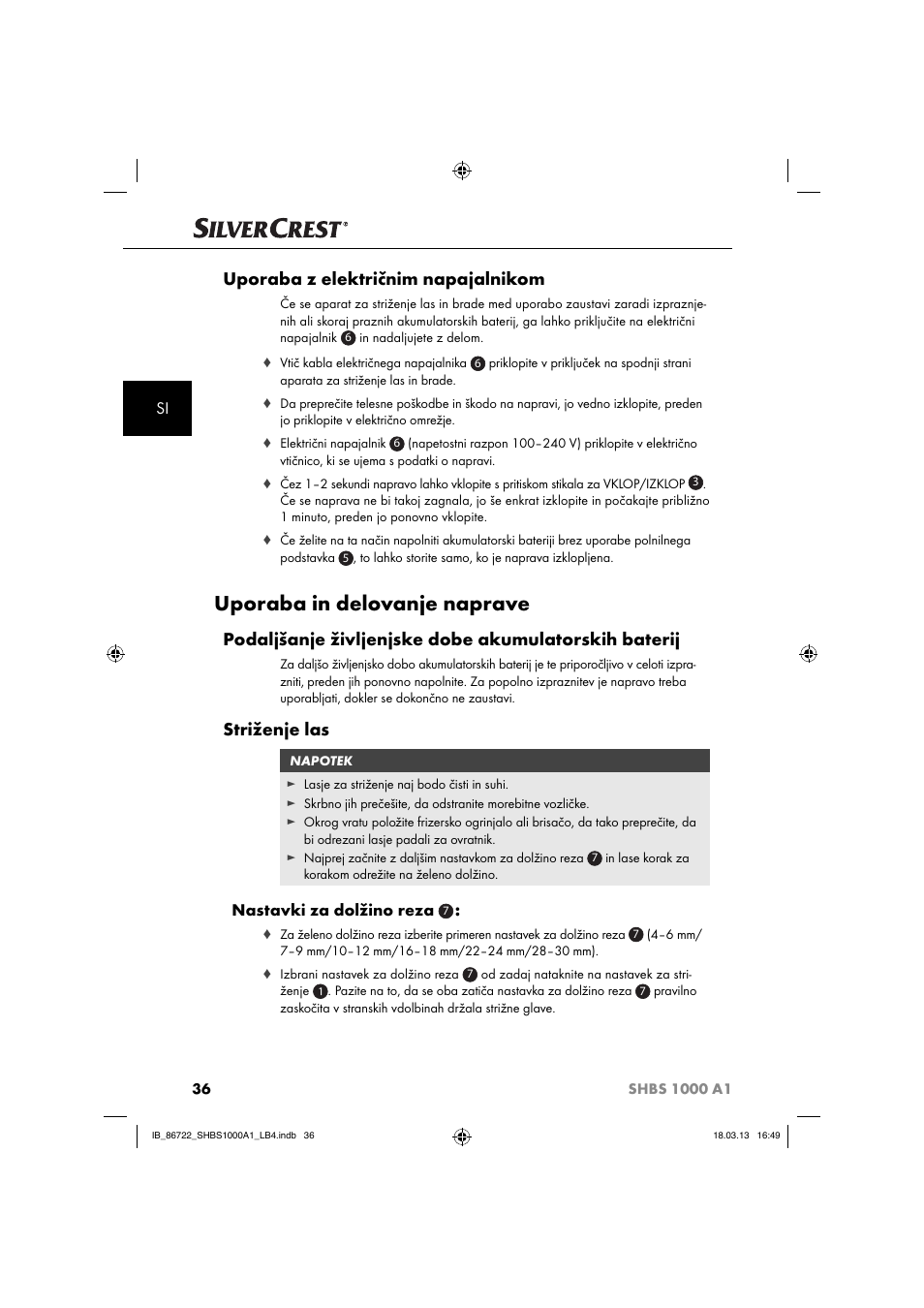 Uporaba in delovanje naprave, Uporaba z električnim napajalnikom, Striženje las | Nastavki za dolžino reza | Silvercrest SHBS 1000 A1 User Manual | Page 39 / 87