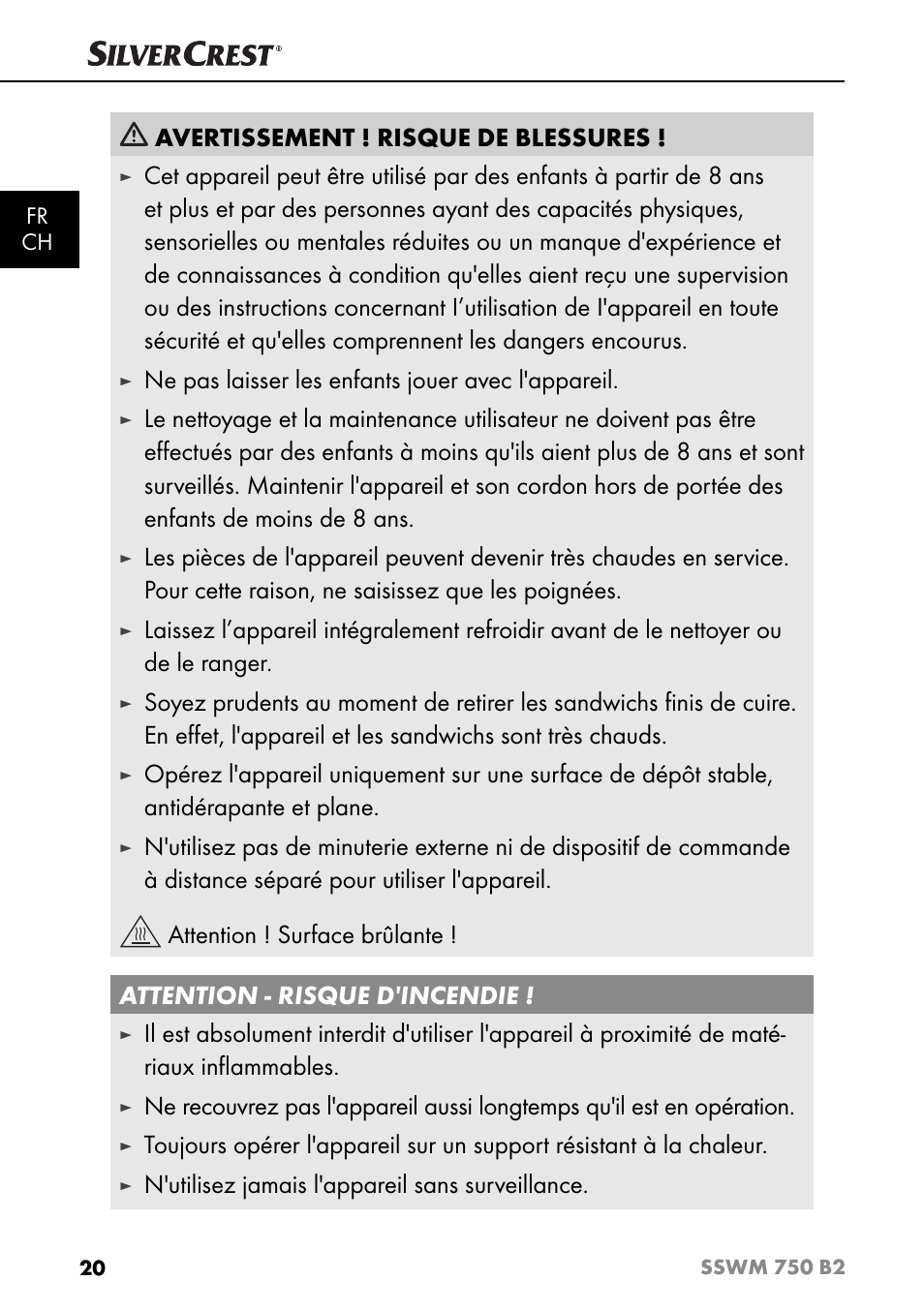 Avertissement ! risque de blessures, Ne pas laisser les enfants jouer avec l'appareil, N'utilisez jamais l'appareil sans surveillance | Silvercrest SSWM 750 B2 User Manual | Page 23 / 60