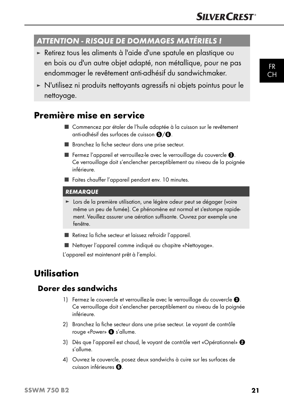 Première mise en service, Utilisation, Attention - risque de dommages matériels | Dorer des sandwichs, Fr ch | Silvercrest SSWM 750 B2 User Manual | Page 24 / 60