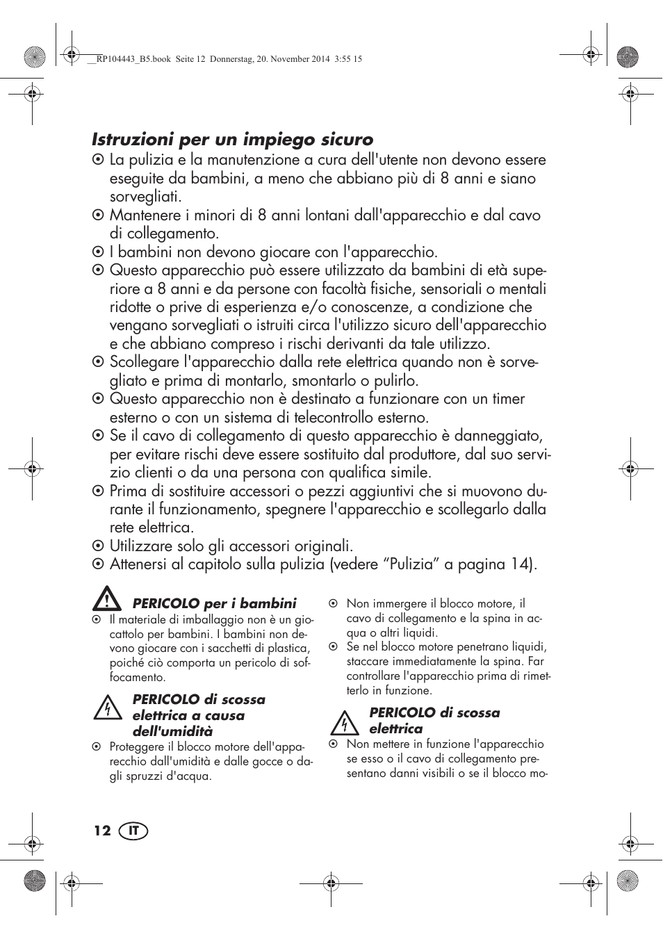 Istruzioni per un impiego sicuro | Silvercrest SZP 40 A1 User Manual | Page 14 / 44