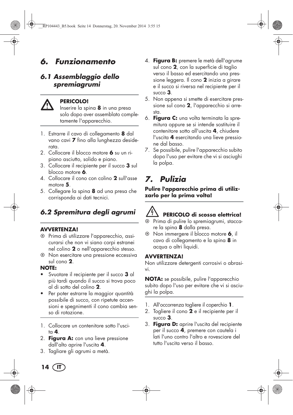 Funzionamento, Pulizia | Silvercrest SZP 40 A1 User Manual | Page 16 / 44