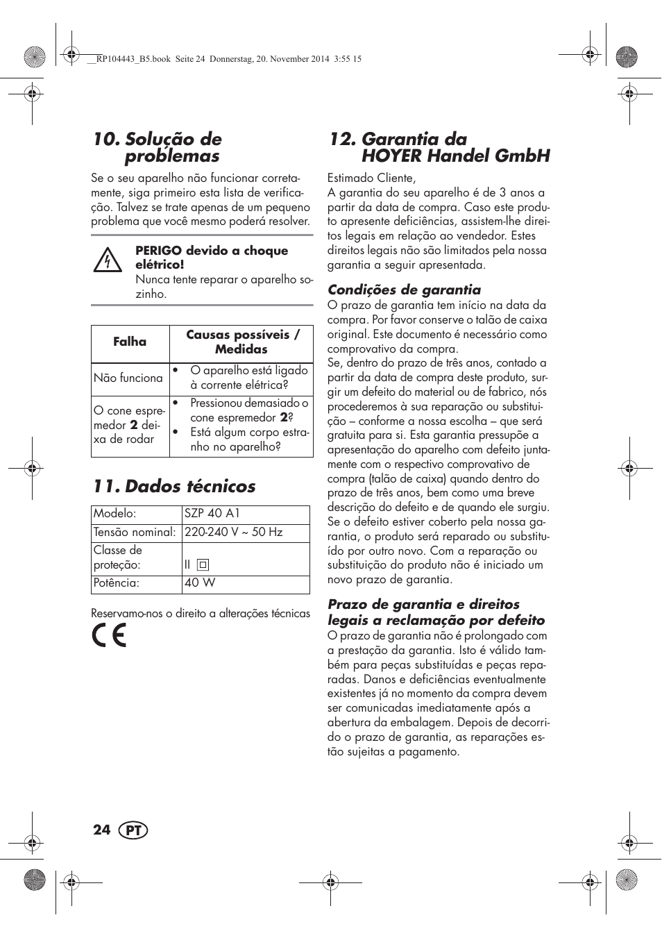 Solução de problemas, Dados técnicos, Garantia da hoyer handel gmbh | Silvercrest SZP 40 A1 User Manual | Page 26 / 44