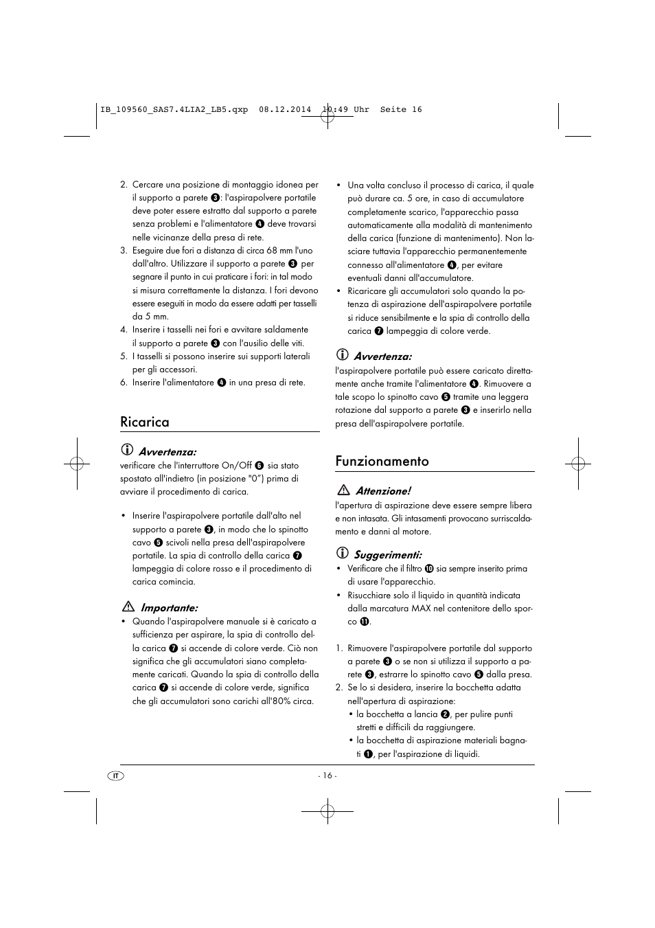 Ricarica, Funzionamento, Avvertenza | Importante, Attenzione, Suggerimenti | Silvercrest ASPIRADOR DE MANO CON BATERÍA DE IONES DE LITIO MINI ASPIRAPOLVERE/LIQUIDI RICARICABILE SAS 7.4 LI A2 User Manual | Page 19 / 51