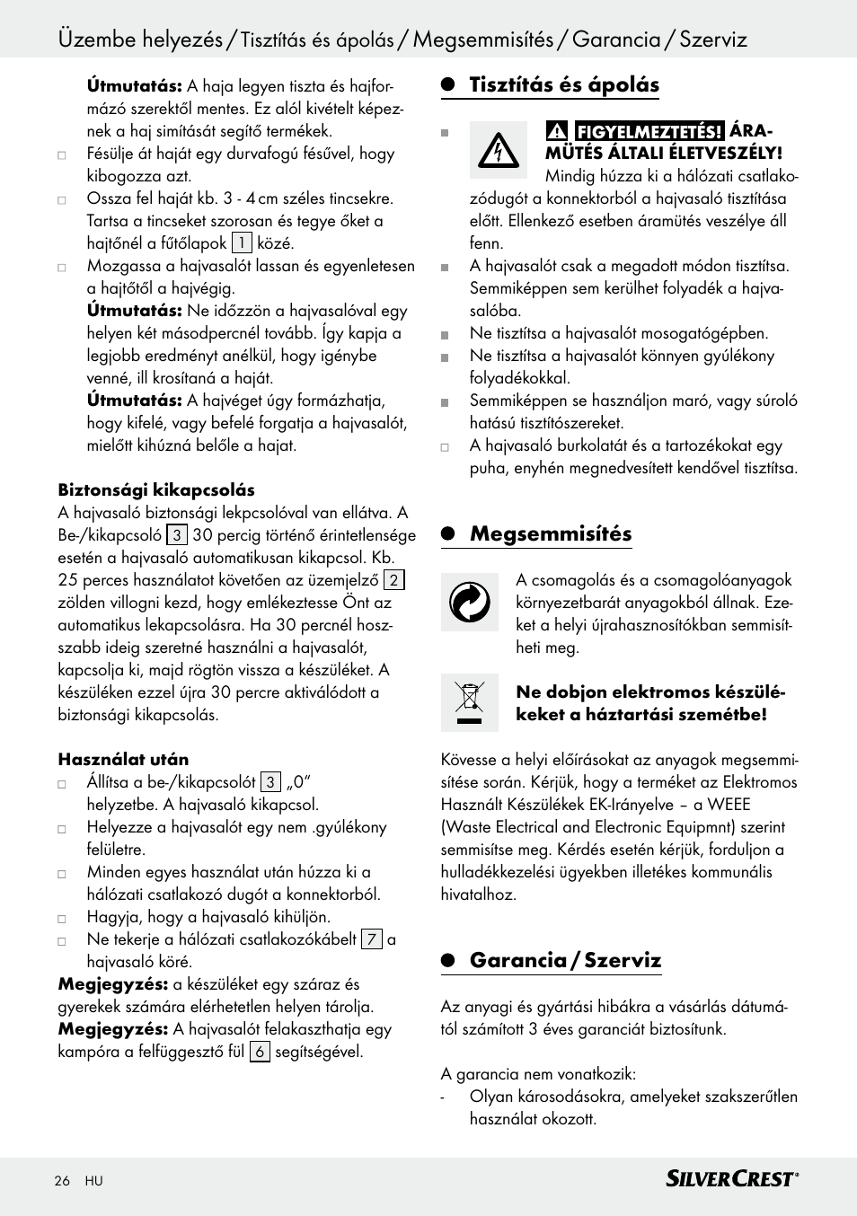 Üzembe helyezés, Megsemmisítés / garancia / szerviz, Tisztítás és ápolás | Megsemmisítés, Garancia / szerviz | Silvercrest SHG 35 A1 User Manual | Page 26 / 53