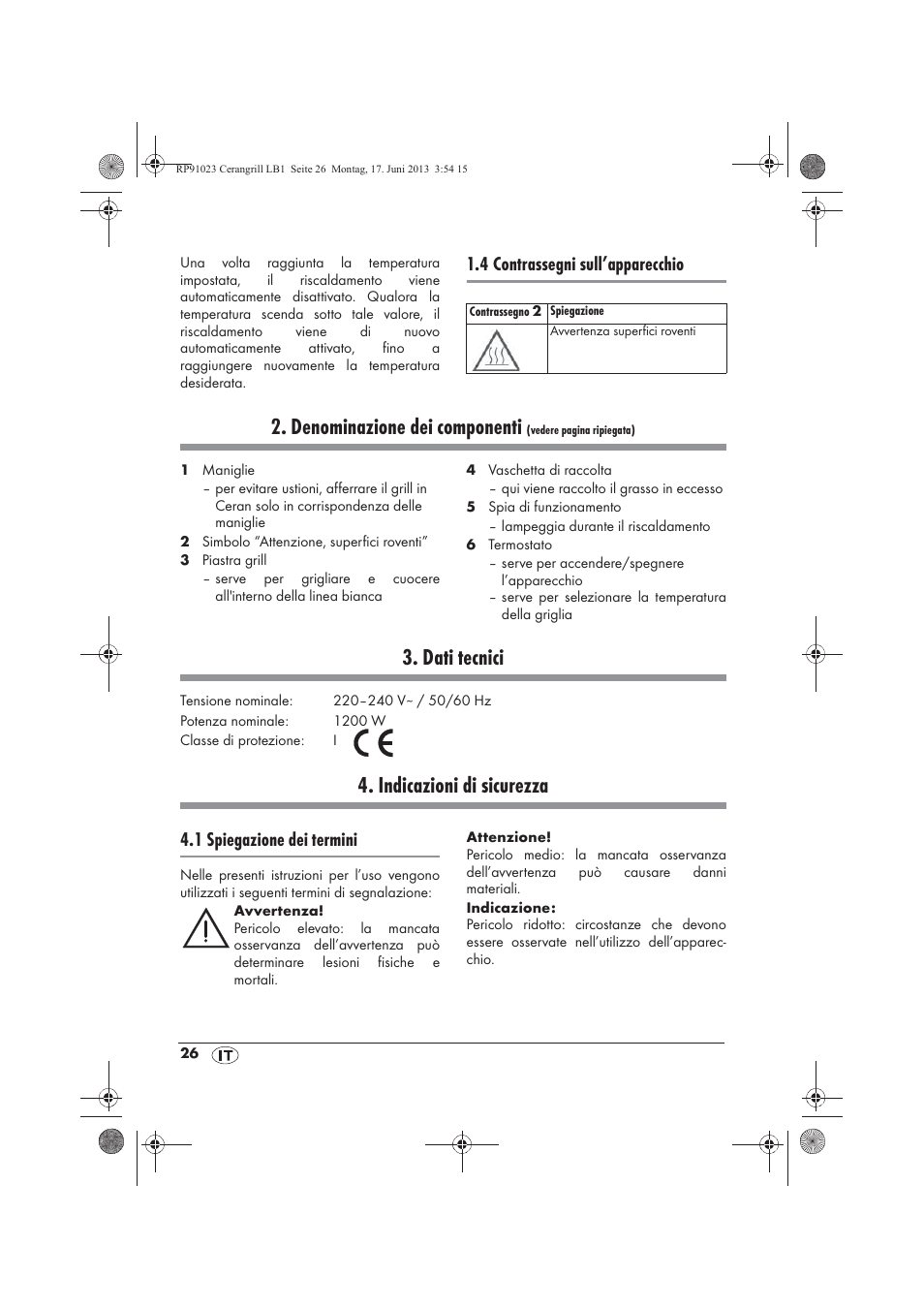 Denominazione dei componenti, Dati tecnici, Indicazioni di sicurezza | 4 contrassegni sull’apparecchio, 1 spiegazione dei termini | Silvercrest SCG 1200 A1 User Manual | Page 28 / 58