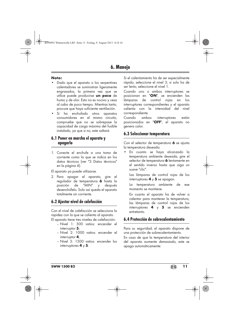 Manejo, 1 poner en marcha el aparato y apagarlo, 2 ajustar nivel de calefacción | 3 seleccionar temperatura, 4 protección de sobrecalentamiento | Silvercrest SWW 1500 B2 User Manual | Page 13 / 70