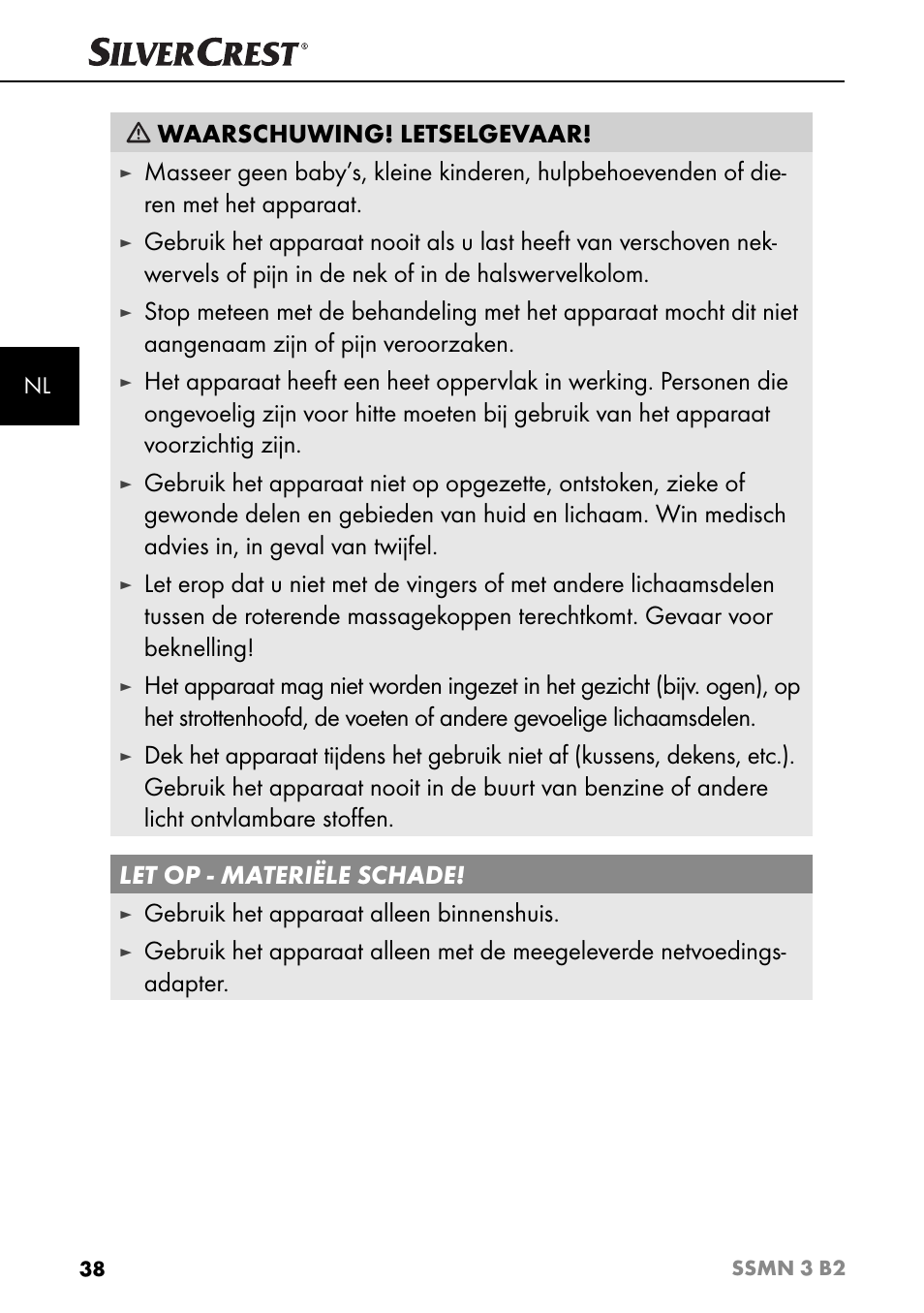 Waarschuwing! letselgevaar, Gebruik het apparaat alleen binnenshuis | Silvercrest SSMN 3 B2 User Manual | Page 41 / 56