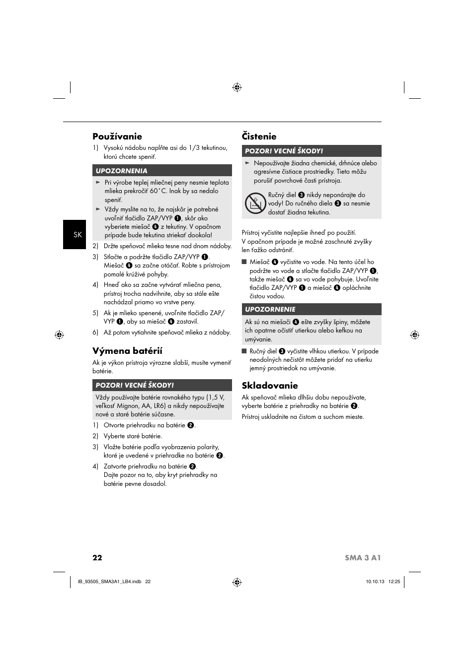 Používanie, Výmena batérií, Čistenie | Skladovanie | Silvercrest SMA 3 A1 User Manual | Page 25 / 34