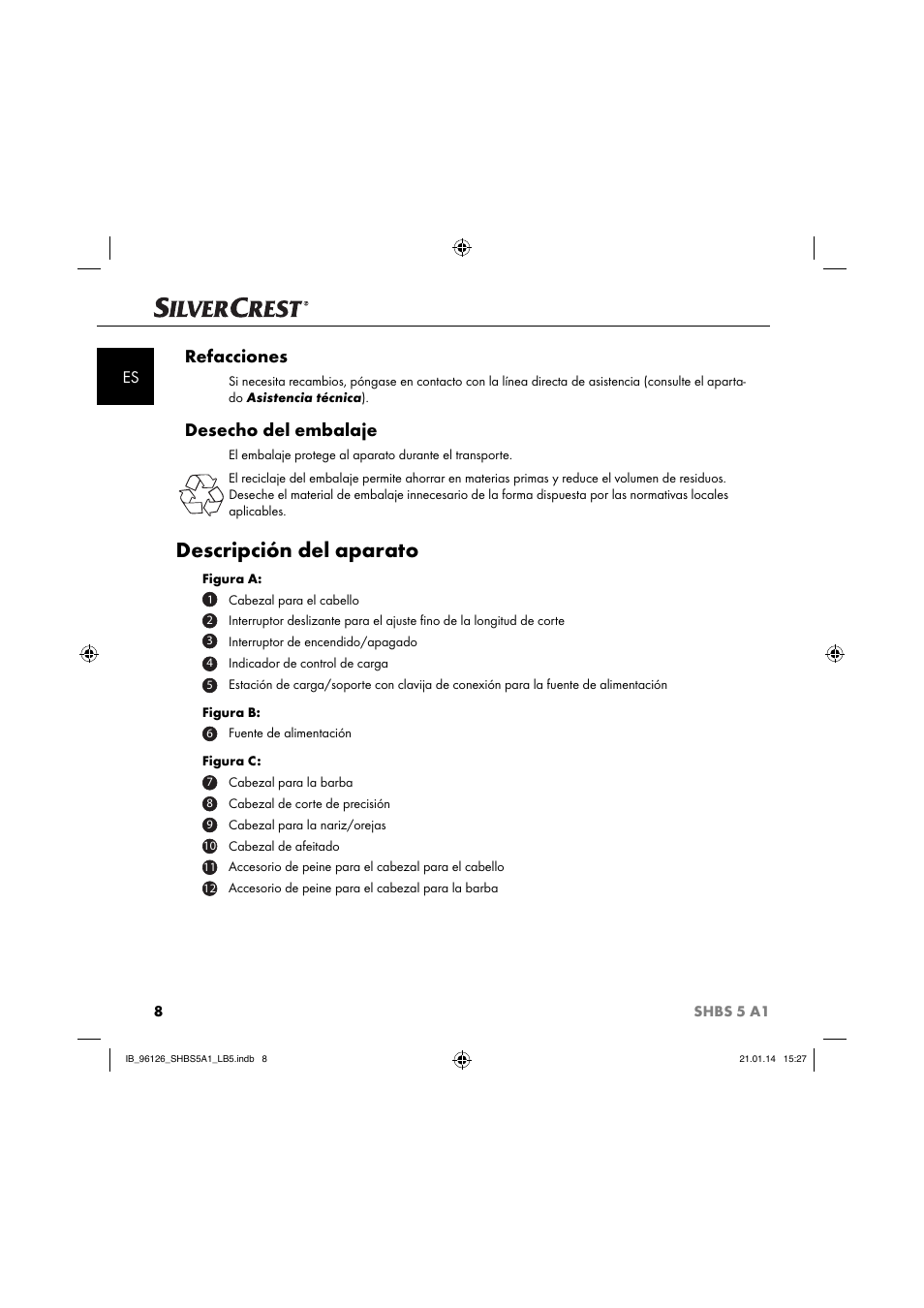 Descripción del aparato, Refacciones, Desecho del embalaje | Silvercrest SHBS 5 A1 User Manual | Page 11 / 94