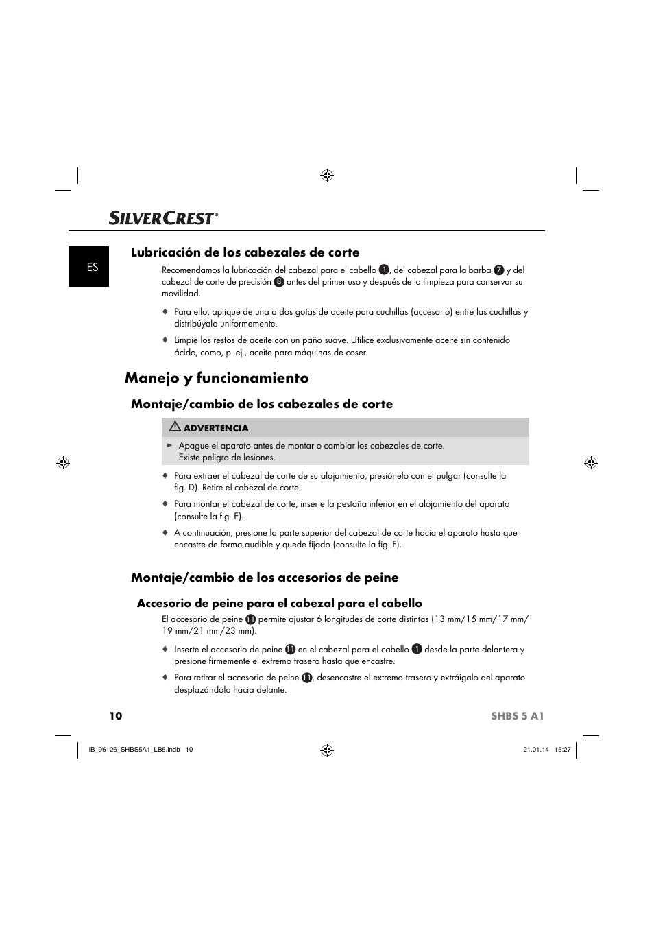 Manejo y funcionamiento, Lubricación de los cabezales de corte, Montaje/cambio de los cabezales de corte | Montaje/cambio de los accesorios de peine, Accesorio de peine para el cabezal para el cabello | Silvercrest SHBS 5 A1 User Manual | Page 13 / 94