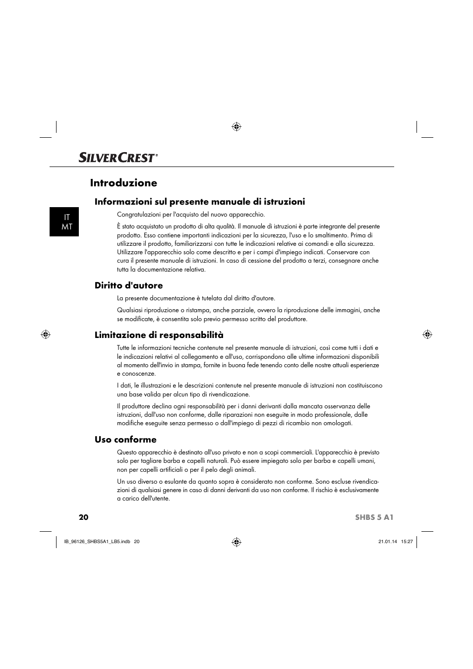 Introduzione, Informazioni sul presente manuale di istruzioni, Diritto d'autore | Limitazione di responsabilità, Uso conforme, It mt | Silvercrest SHBS 5 A1 User Manual | Page 23 / 94