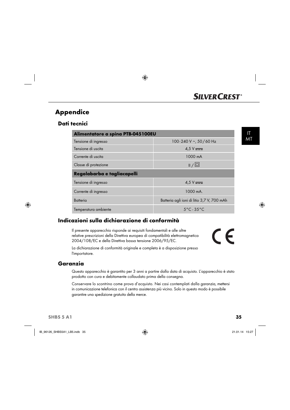 Appendice, Dati tecnici, Indicazioni sulla dichiarazione di conformità | Garanzia, It mt | Silvercrest SHBS 5 A1 User Manual | Page 38 / 94