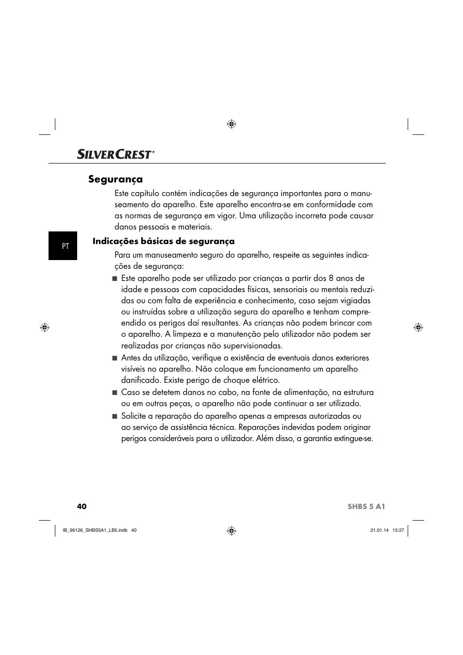 Segurança | Silvercrest SHBS 5 A1 User Manual | Page 43 / 94