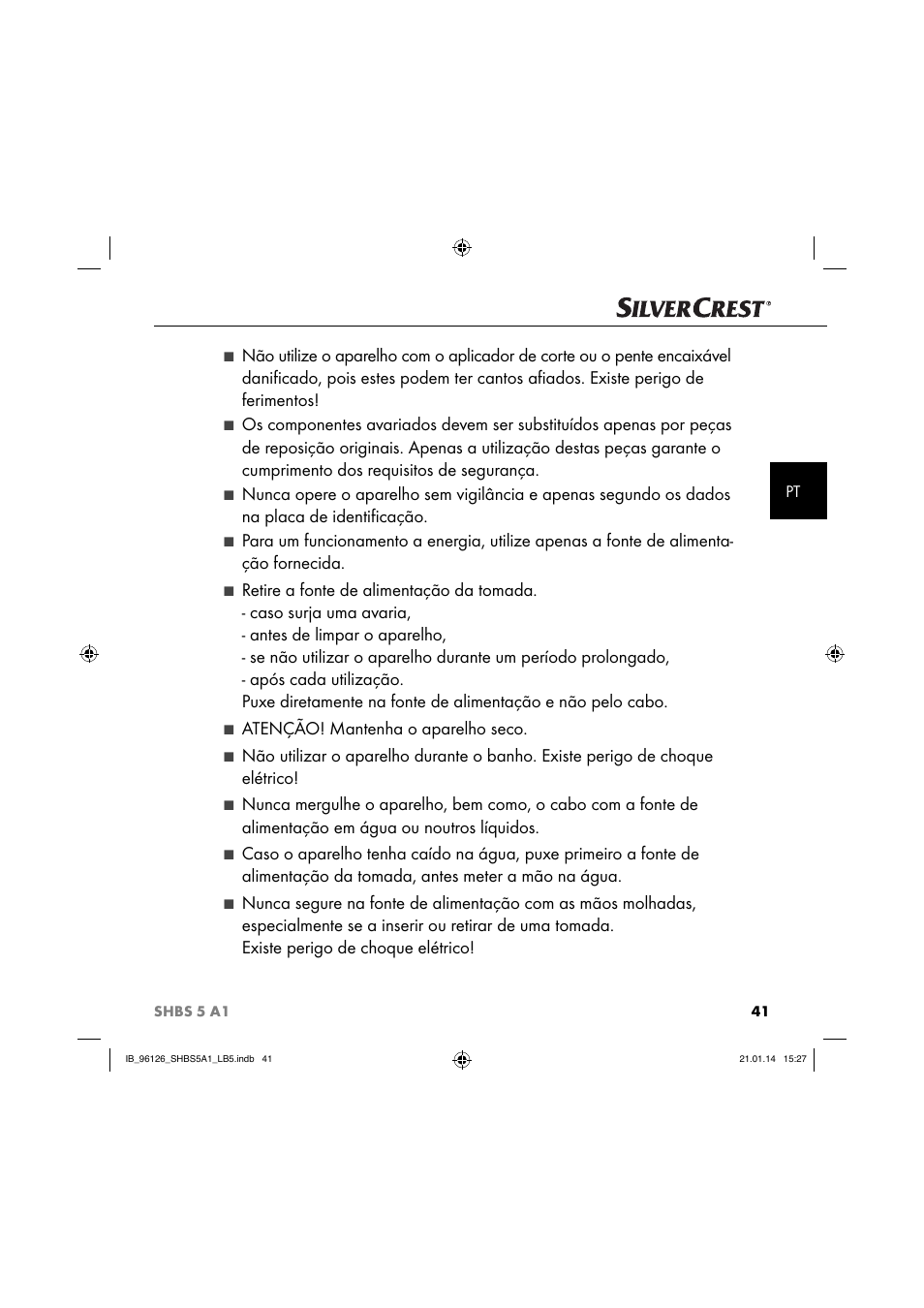 Atenção! mantenha o aparelho seco | Silvercrest SHBS 5 A1 User Manual | Page 44 / 94