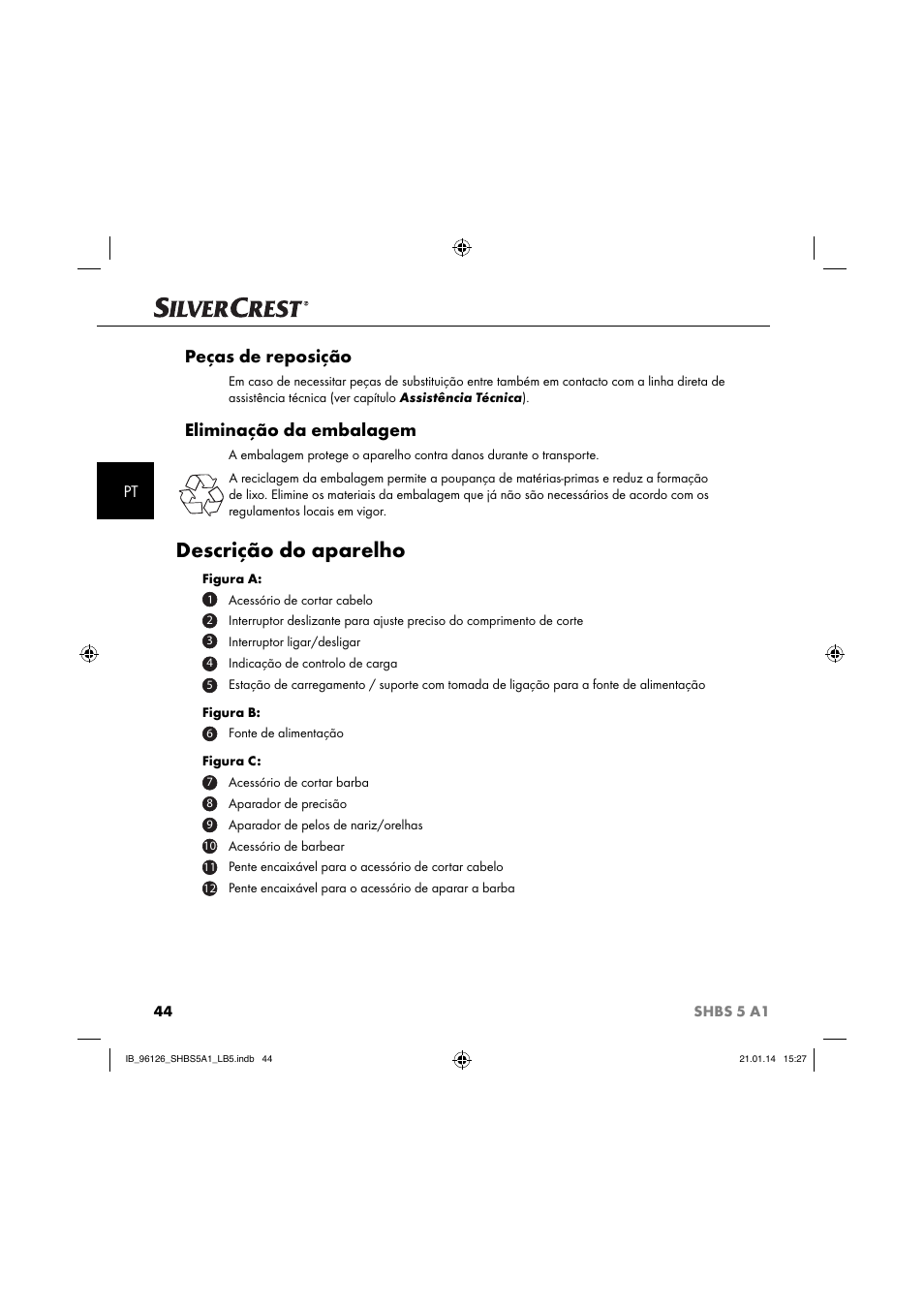 Descrição do aparelho, Peças de reposição, Eliminação da embalagem | Silvercrest SHBS 5 A1 User Manual | Page 47 / 94