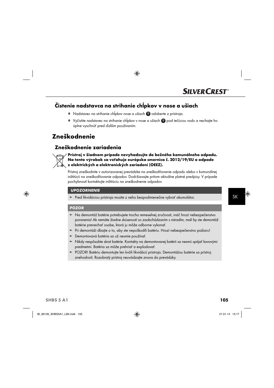 Zneškodnenie, Zneškodnenie zariadenia | Silvercrest SHBS 5 A1 User Manual | Page 108 / 130