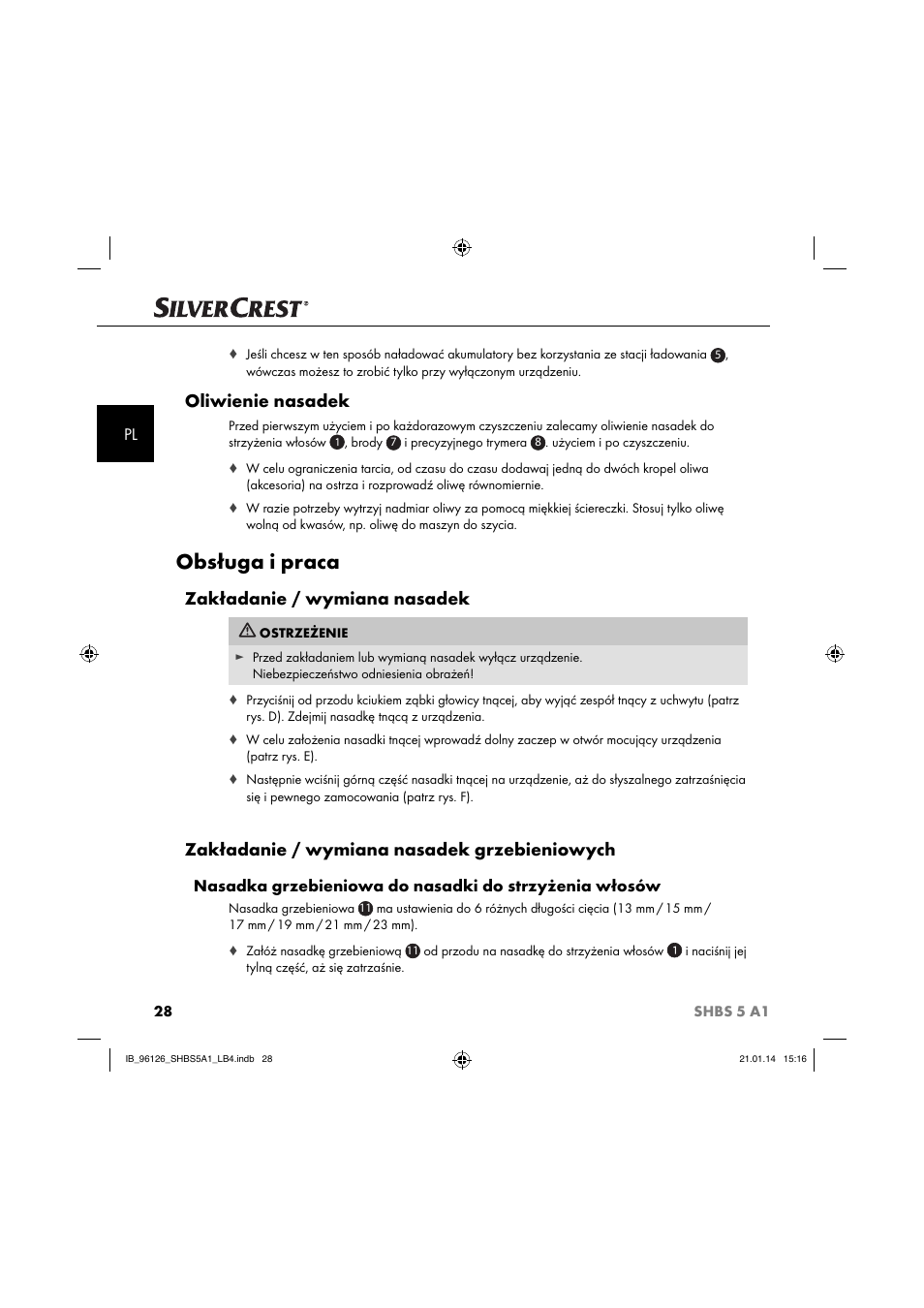 Obsługa i praca, Oliwienie nasadek, Zakładanie / wymiana nasadek | Zakładanie / wymiana nasadek grzebieniowych | Silvercrest SHBS 5 A1 User Manual | Page 31 / 130