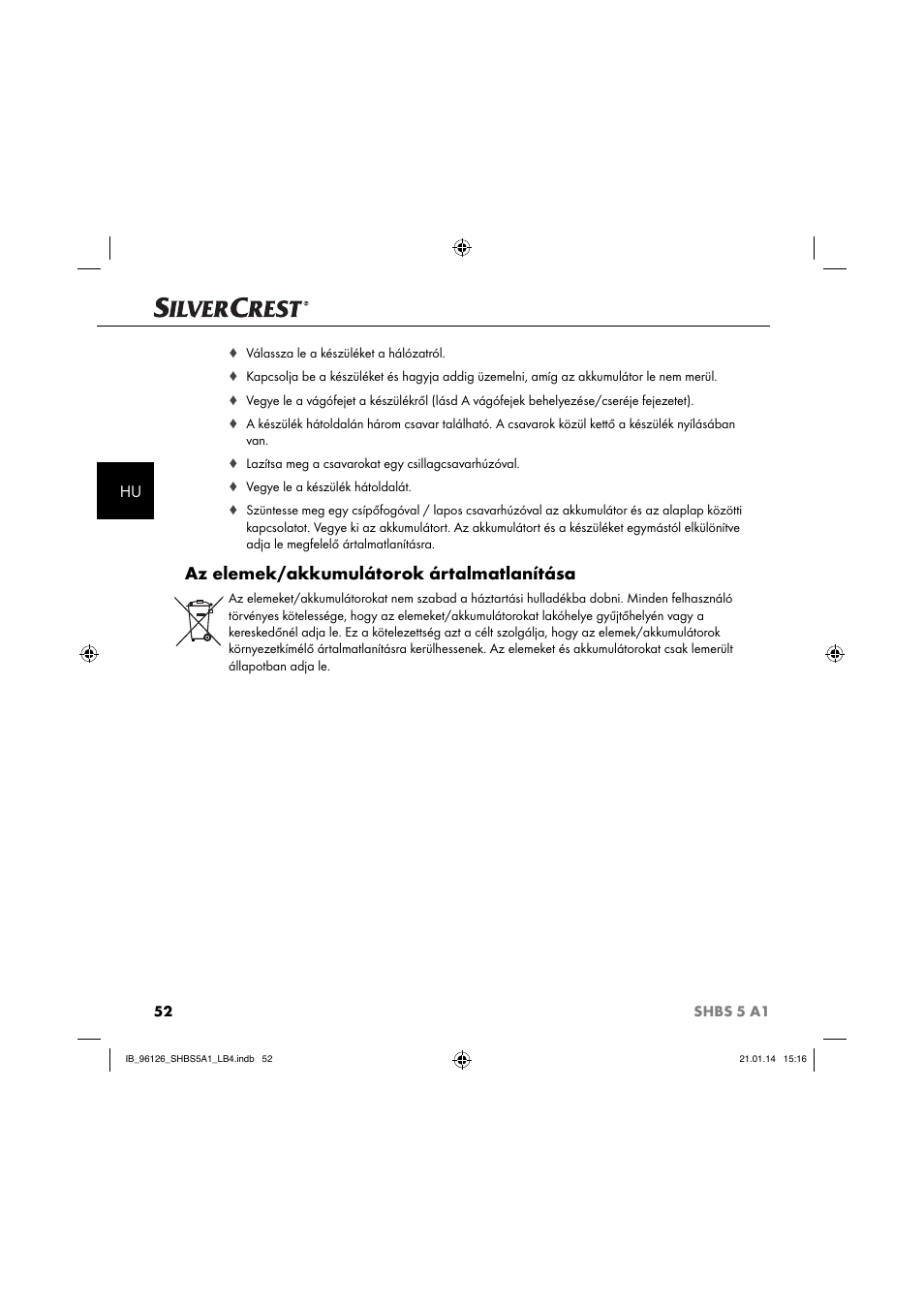 Az elemek/akkumulátorok ártalmatlanítása | Silvercrest SHBS 5 A1 User Manual | Page 55 / 130