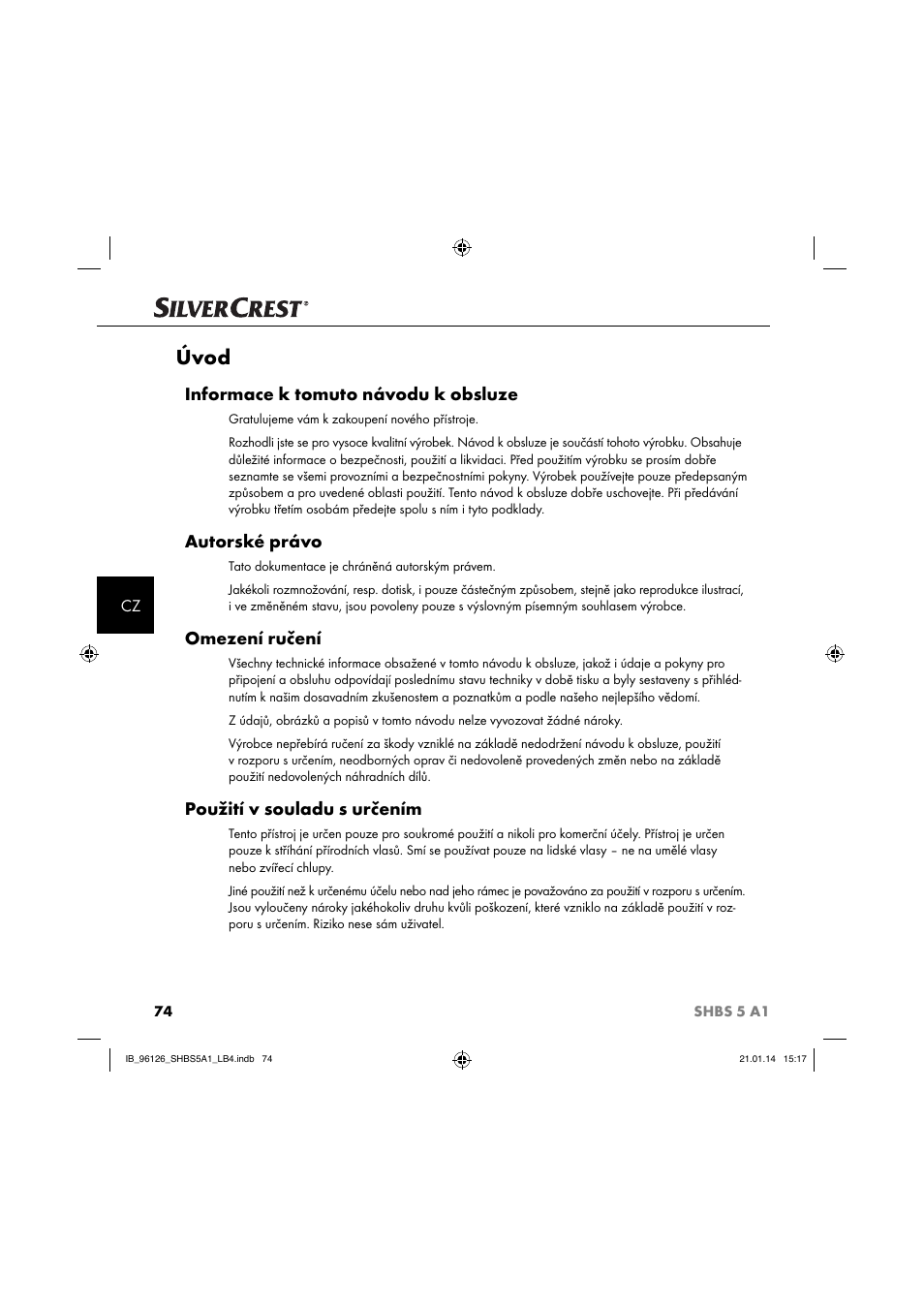 Úvod, Informace k tomuto návodu k obsluze, Autorské právo | Omezení ručení, Použití v souladu s určením | Silvercrest SHBS 5 A1 User Manual | Page 77 / 130