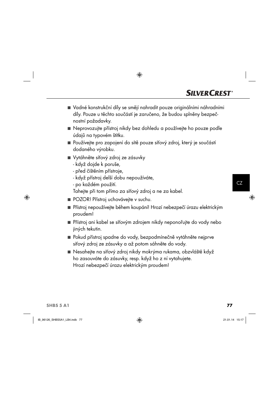 Pozor! přístroj uchovávejte v suchu | Silvercrest SHBS 5 A1 User Manual | Page 80 / 130