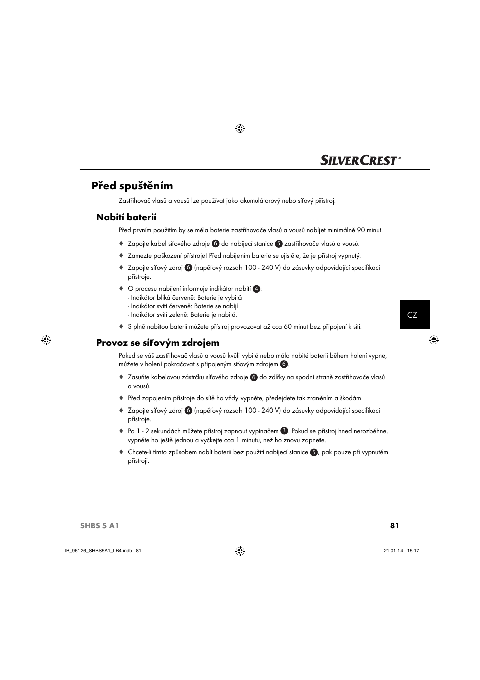 Před spuštěním, Nabití baterií, Provoz se síťovým zdrojem | Silvercrest SHBS 5 A1 User Manual | Page 84 / 130