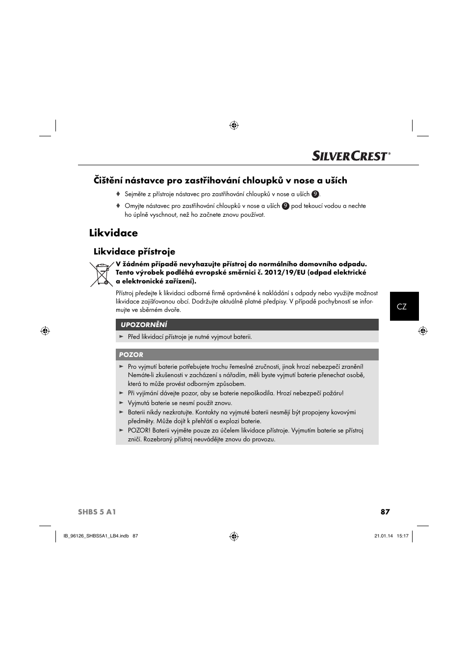Likvidace, Likvidace přístroje | Silvercrest SHBS 5 A1 User Manual | Page 90 / 130
