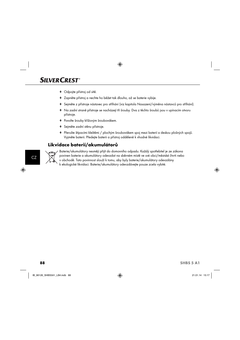 Likvidace baterií/akumulátorů | Silvercrest SHBS 5 A1 User Manual | Page 91 / 130