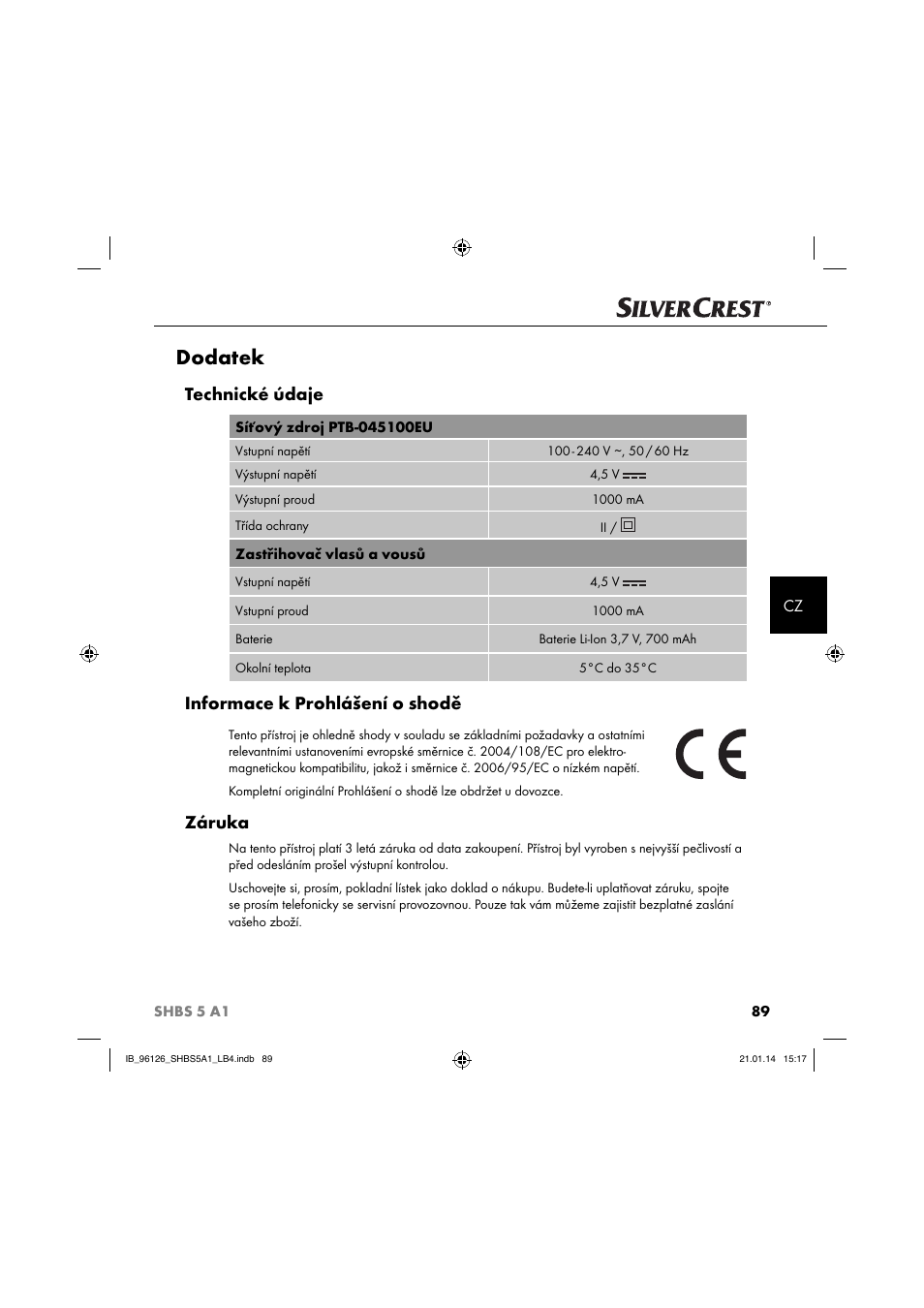 Dodatek, Technické údaje, Informace k prohlášení o shodě | Záruka | Silvercrest SHBS 5 A1 User Manual | Page 92 / 130