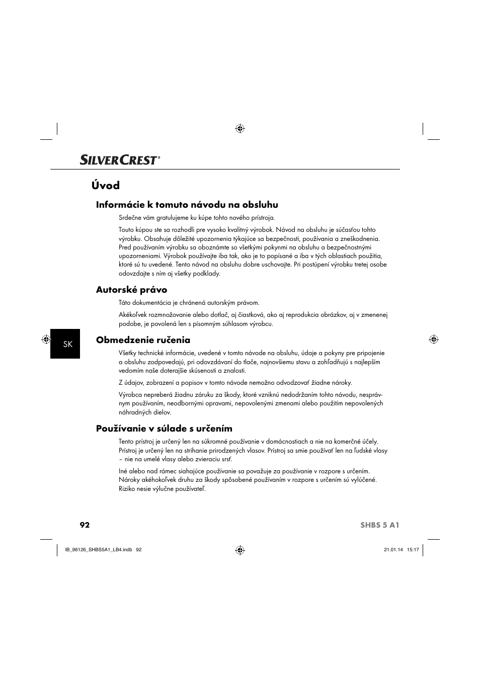 Úvod, Informácie k tomuto návodu na obsluhu, Autorské právo | Obmedzenie ručenia, Používanie v súlade s určením | Silvercrest SHBS 5 A1 User Manual | Page 95 / 130