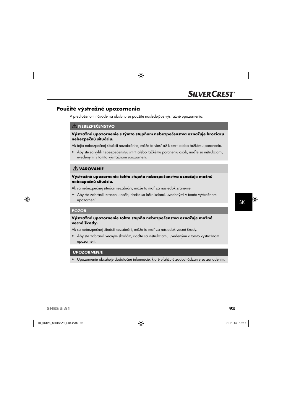 Použité výstražné upozornenia | Silvercrest SHBS 5 A1 User Manual | Page 96 / 130