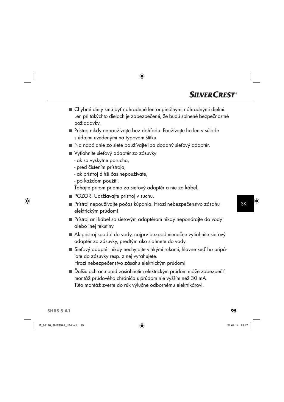 Pozor! udržiavajte prístroj v suchu | Silvercrest SHBS 5 A1 User Manual | Page 98 / 130