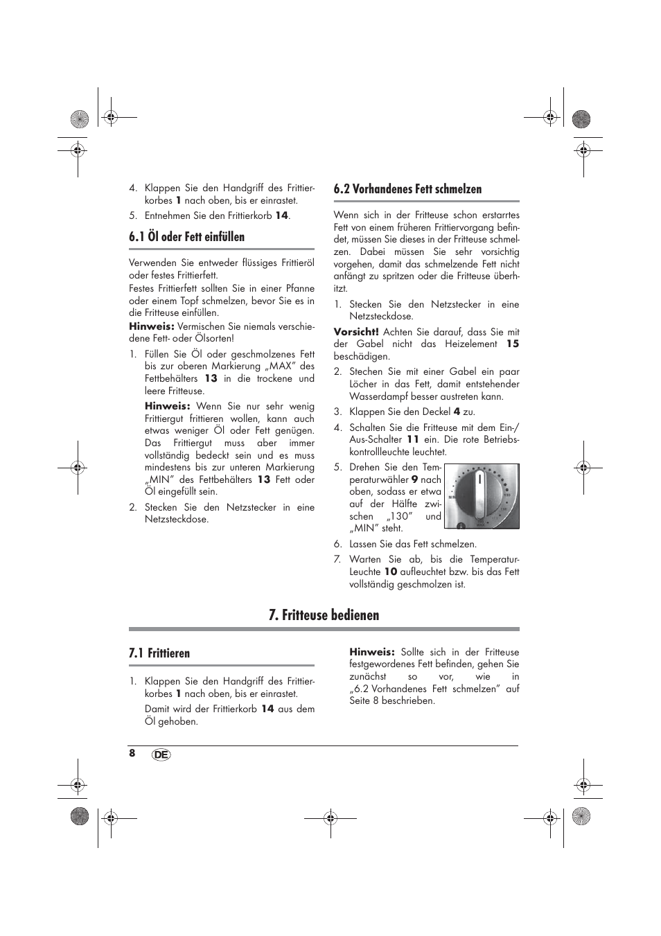 Fritteuse bedienen, 1 öl oder fett einfüllen, 2 vorhandenes fett schmelzen | 1 frittieren | Silvercrest SKF 2800 A1 User Manual | Page 10 / 74