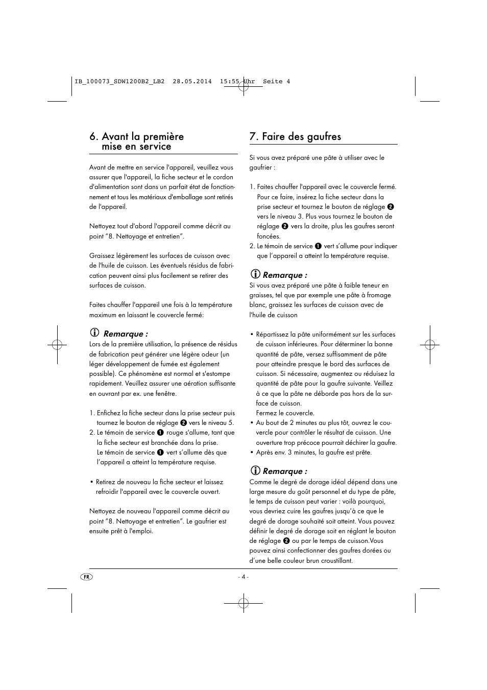 Avant la première mise en service, Faire des gaufres, Remarque | Silvercrest SDW 1200 B2 User Manual | Page 7 / 33