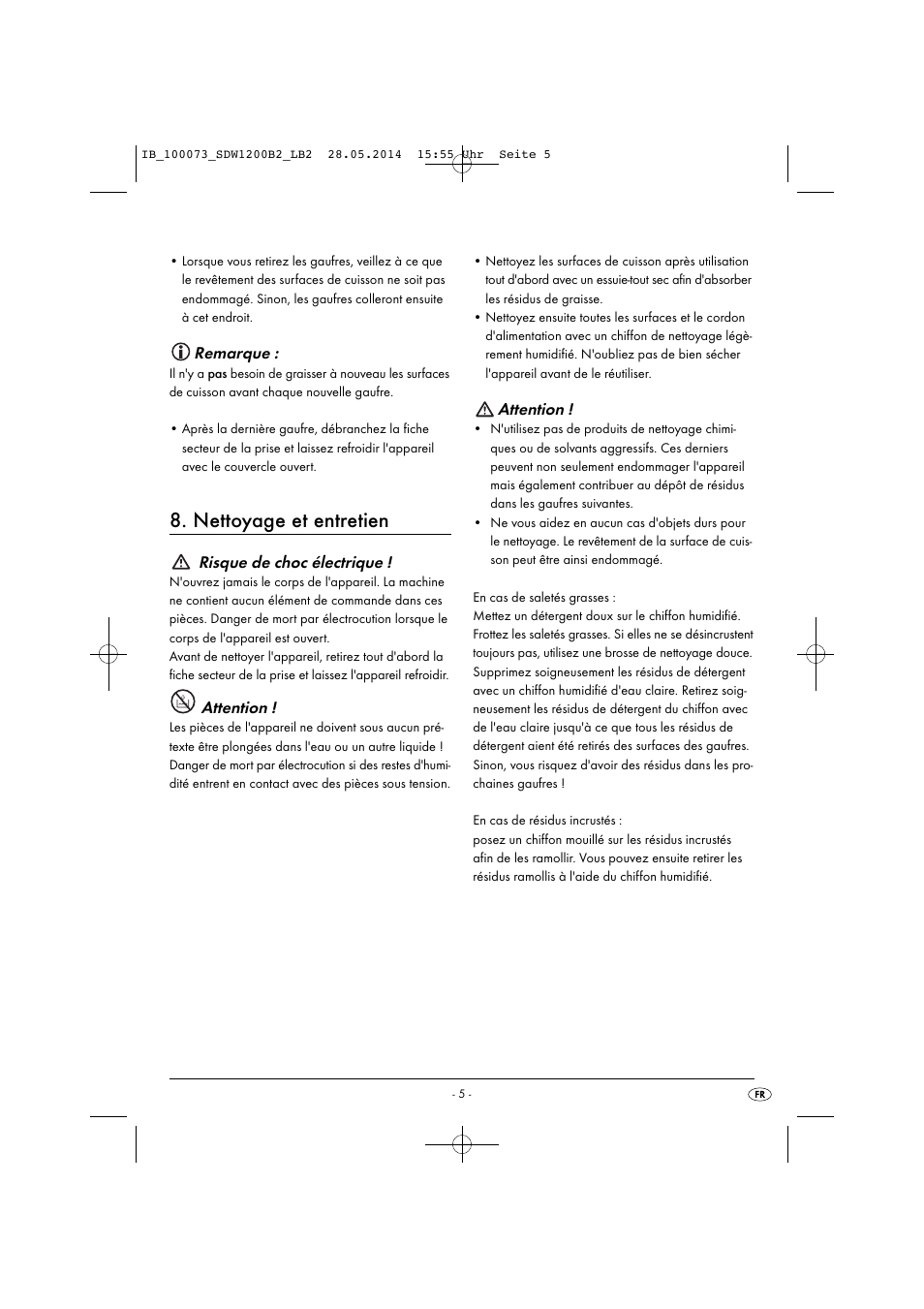 Nettoyage et entretien, Remarque, Risque de choc électrique | Attention | Silvercrest SDW 1200 B2 User Manual | Page 8 / 33