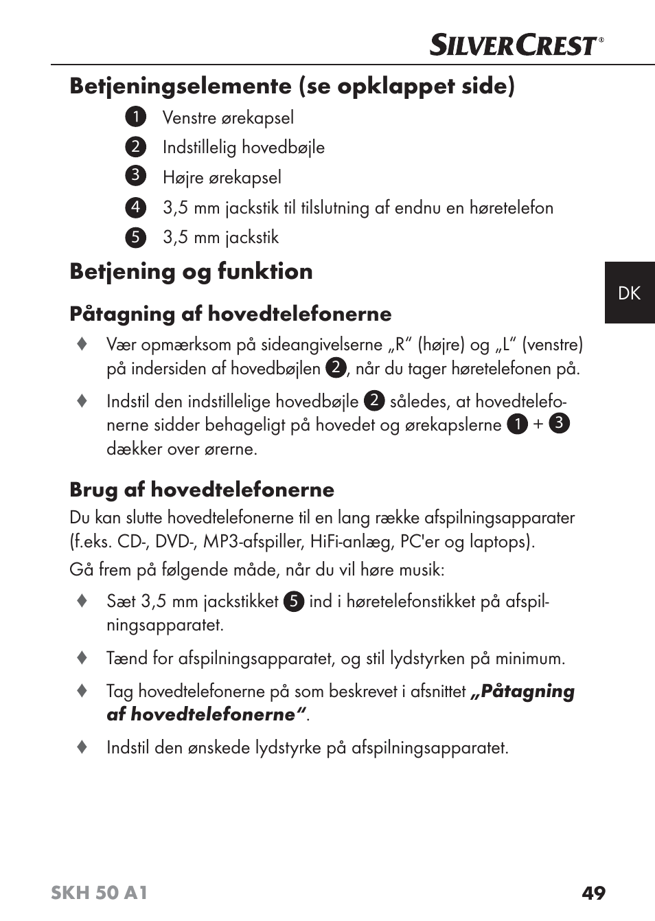 Betjeningselemente (se opklappet side), Betjening og funktion, Påtagning af hovedtelefonerne | Brug af hovedtelefonerne | Silvercrest SKH 50 A1 User Manual | Page 52 / 101