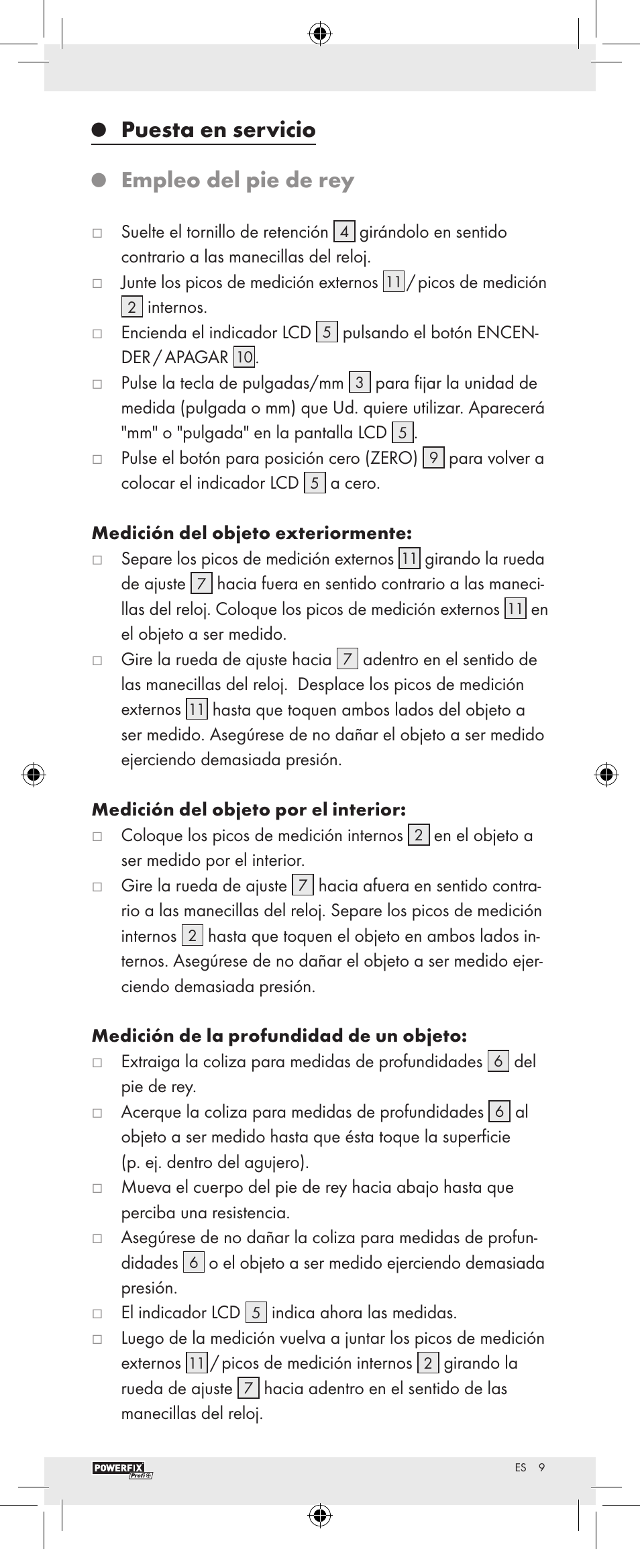 Puesta en servicio, Empleo del pie de rey | Powerfix Z22855 User Manual | Page 11 / 46