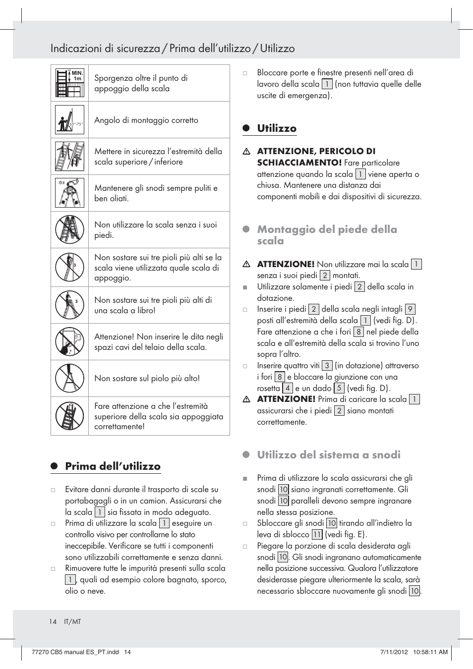 Prima dell’utilizzo, Utilizzo, Montaggio del piede della scala | Utilizzo del sistema a snodi | Powerfix Z30473 User Manual | Page 14 / 37