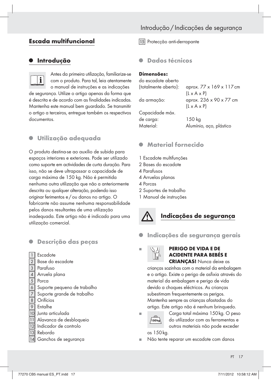 Introdução / indicações de segurança, Escada multifuncional, Introdução | Utilização adequada, Descrição das peças, Dados técnicos, Material fornecido, Indicações de segurança, Indicações de segurança gerais | Powerfix Z30473 User Manual | Page 17 / 37