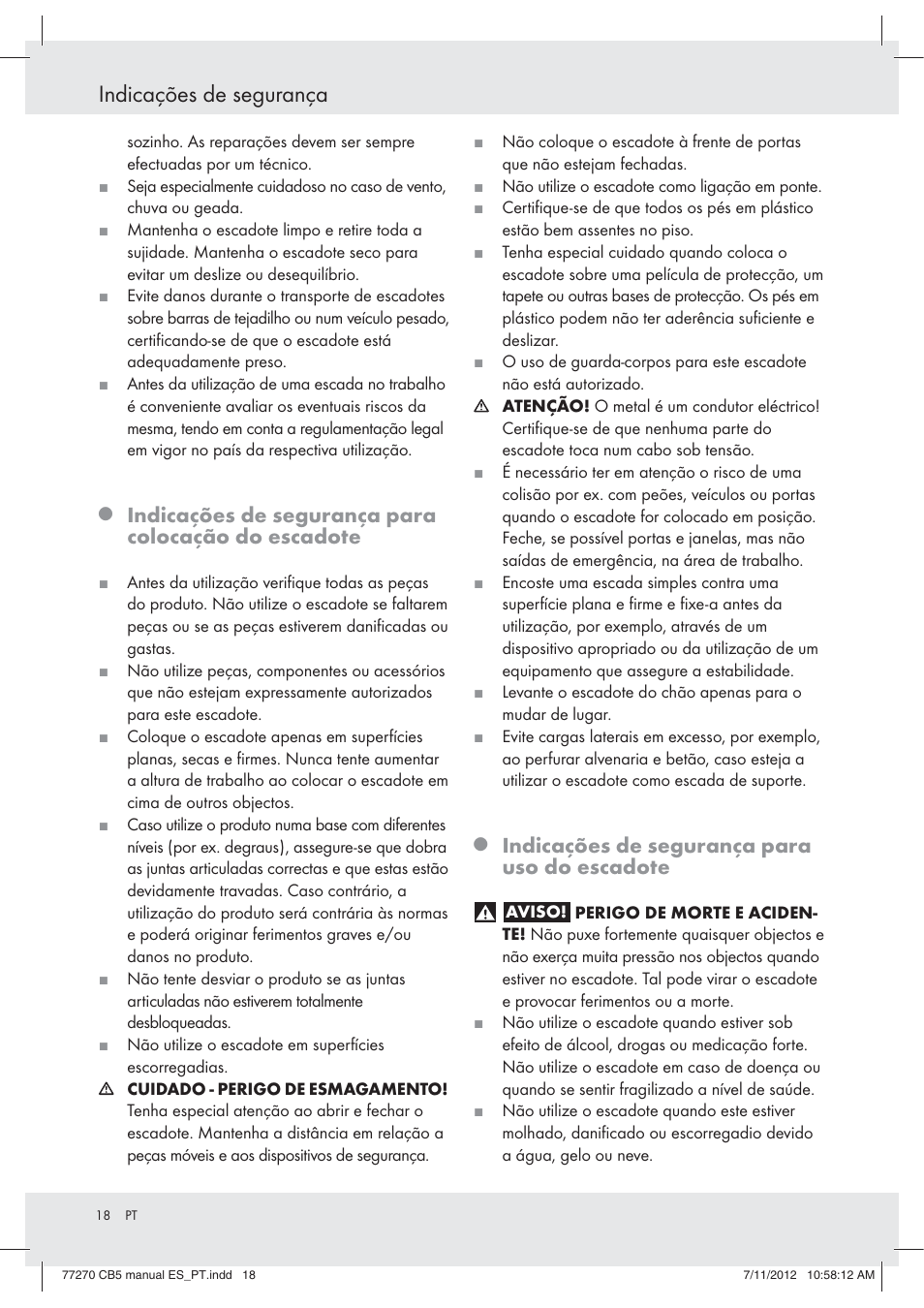 Indicações de segurança, Indicações de segurança para colocação do escadote, Indicações de segurança para uso do escadote | Powerfix Z30473 User Manual | Page 18 / 37