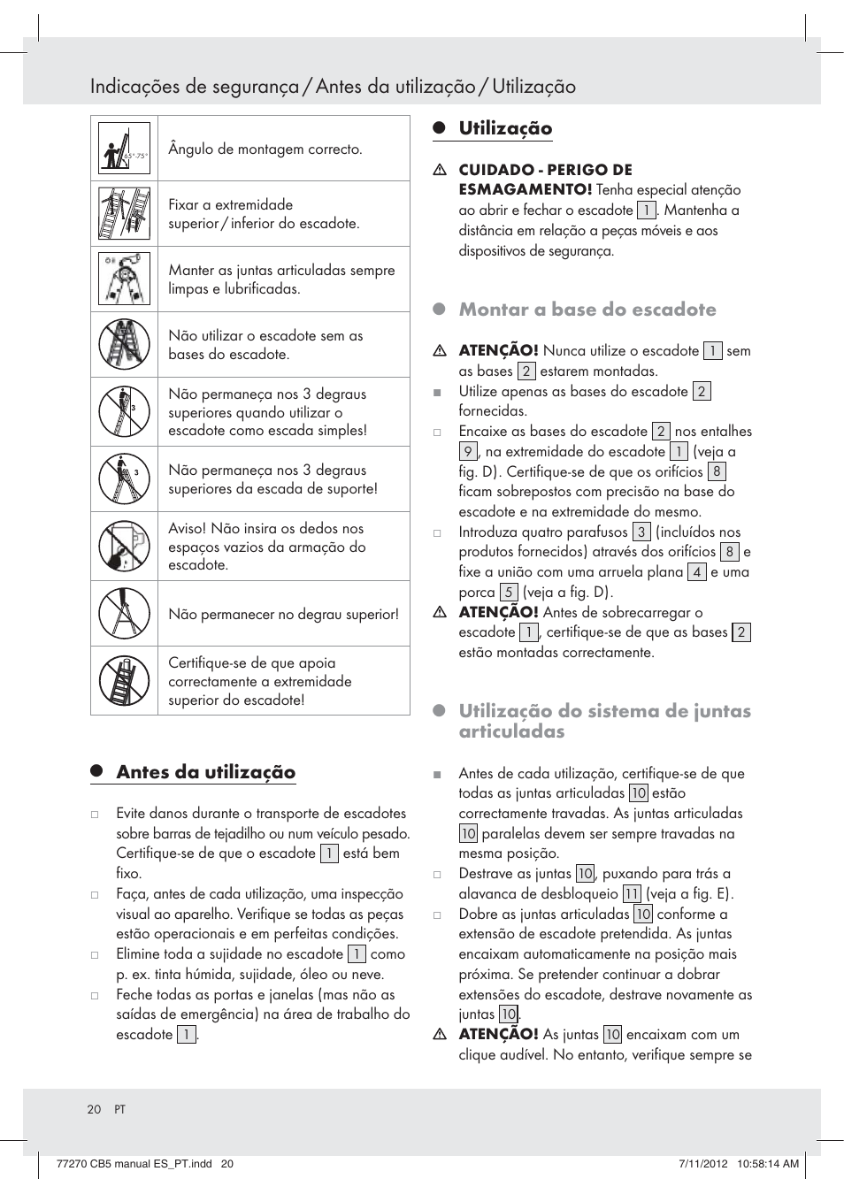 Antes da utilização, Utilização, Montar a base do escadote | Utilização do sistema de juntas articuladas | Powerfix Z30473 User Manual | Page 20 / 37