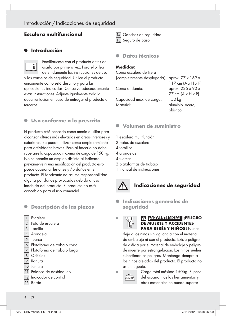 Introducción / indicaciones de seguridad, Escalera multifuncional, Introducción | Uso conforme a lo prescrito, Descripción de las piezas, Datos técnicos, Volumen de suministro, Indicaciones de seguridad, Indicaciones generales de seguridad | Powerfix Z30473 User Manual | Page 4 / 37