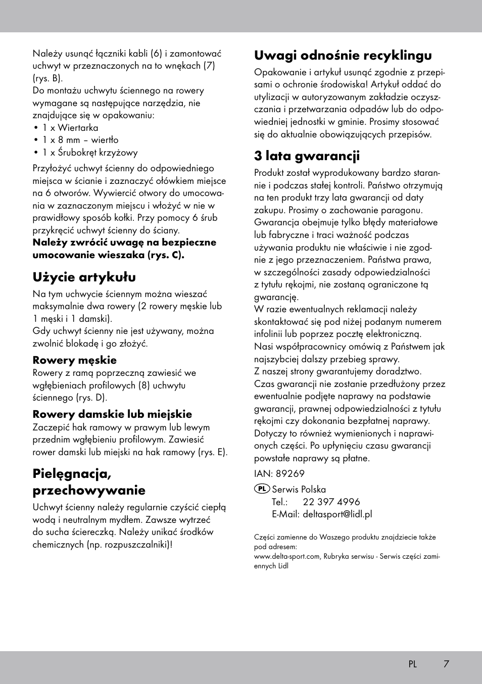 Użycie artykułu, Pielęgnacja, przechowywanie, Uwagi odnośnie recyklingu | 3 lata gwarancji | Powerfix Bicycle Wall Bracket User Manual | Page 7 / 20
